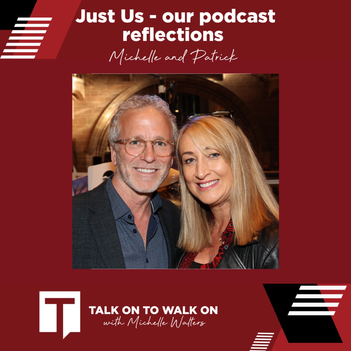 Just Us - our podcast reflections