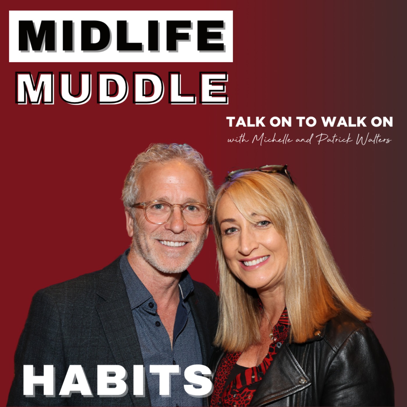 Midlife Muddle Habits