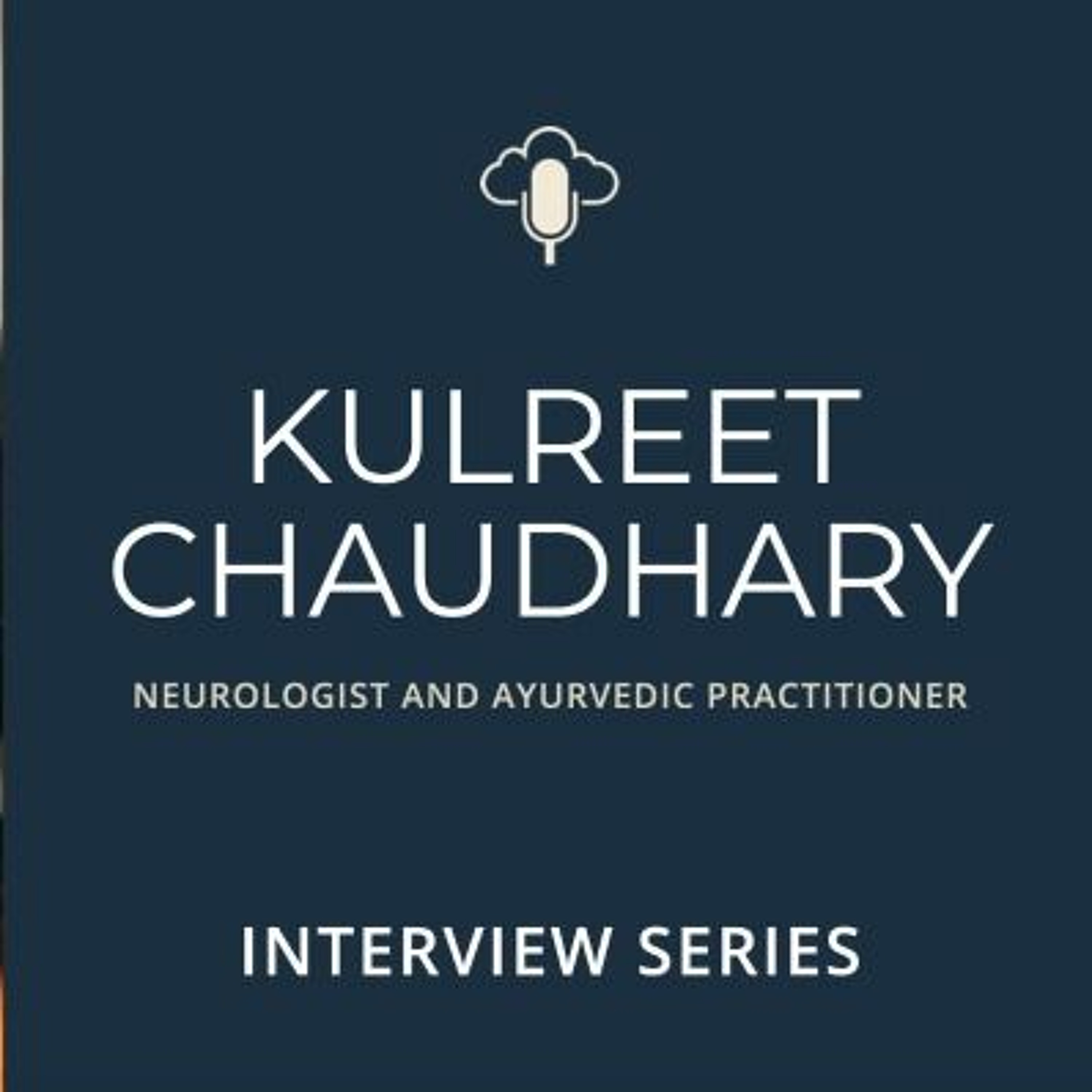 cover art for Interview | Dr. Kulreet Chaudhary