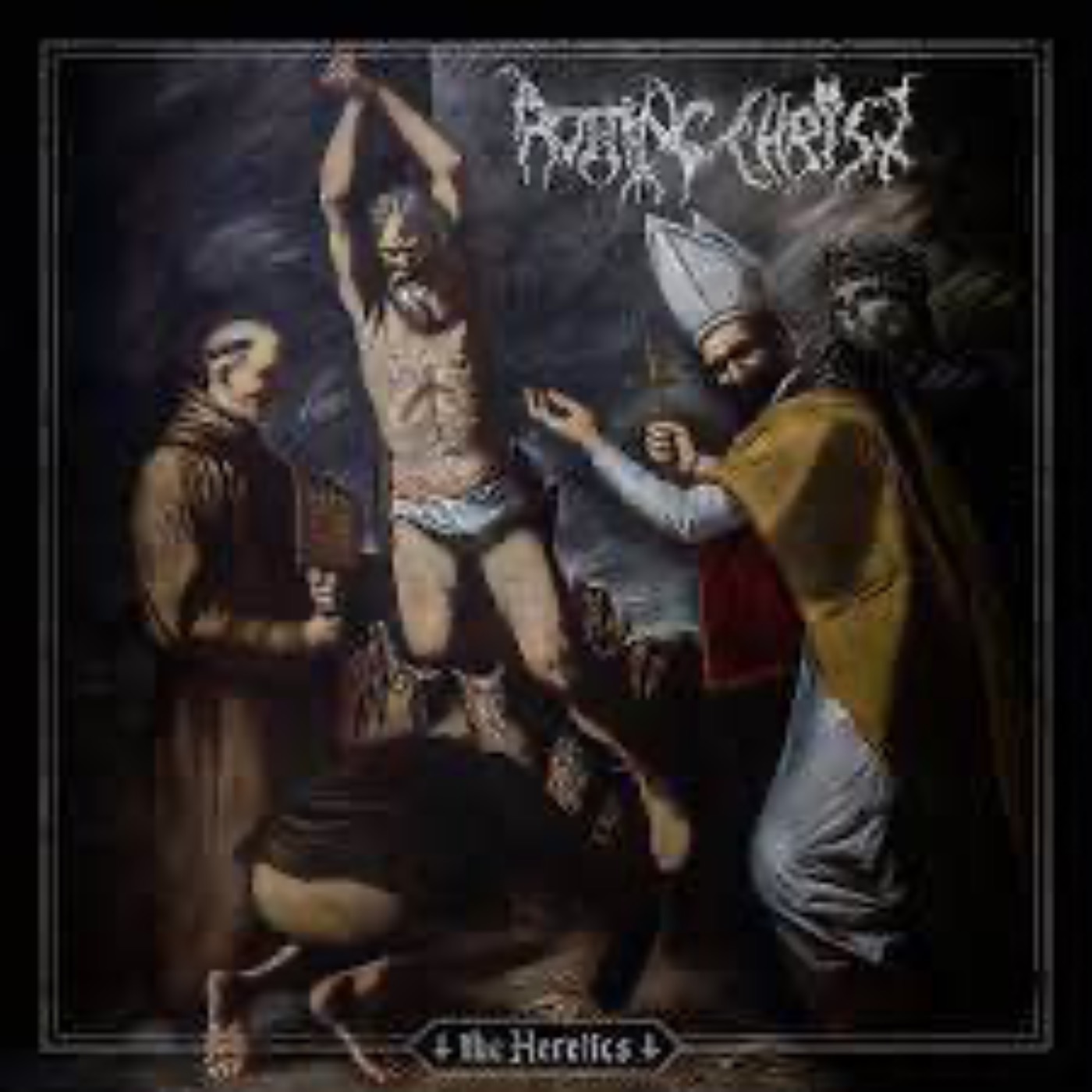 Ep 196  Rotting Christ Controversy and The Heretics (2019)