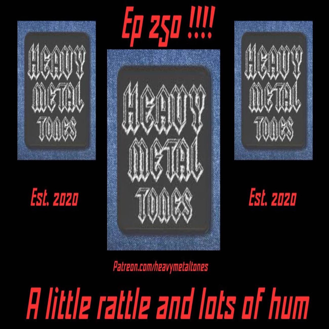EP 250  A little rattle and lots of hum (A look back at the very first show and so much more) episode artwork