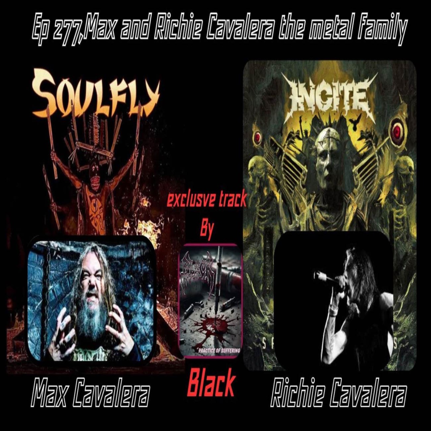 EP 277 Max Cavalera and Richie Cavalera the metal family episode artwork