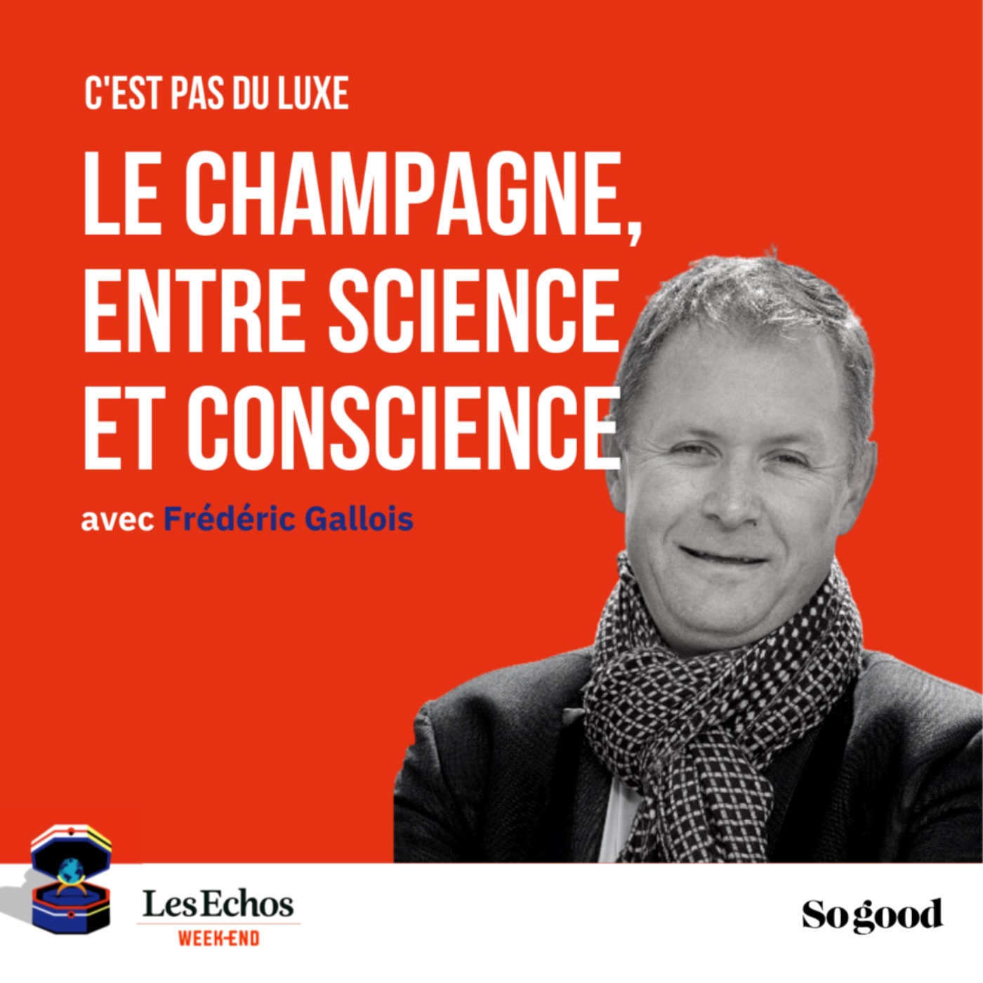 Episode 9, Frédéric Gallois : le champagne entre science et conscience (version française)