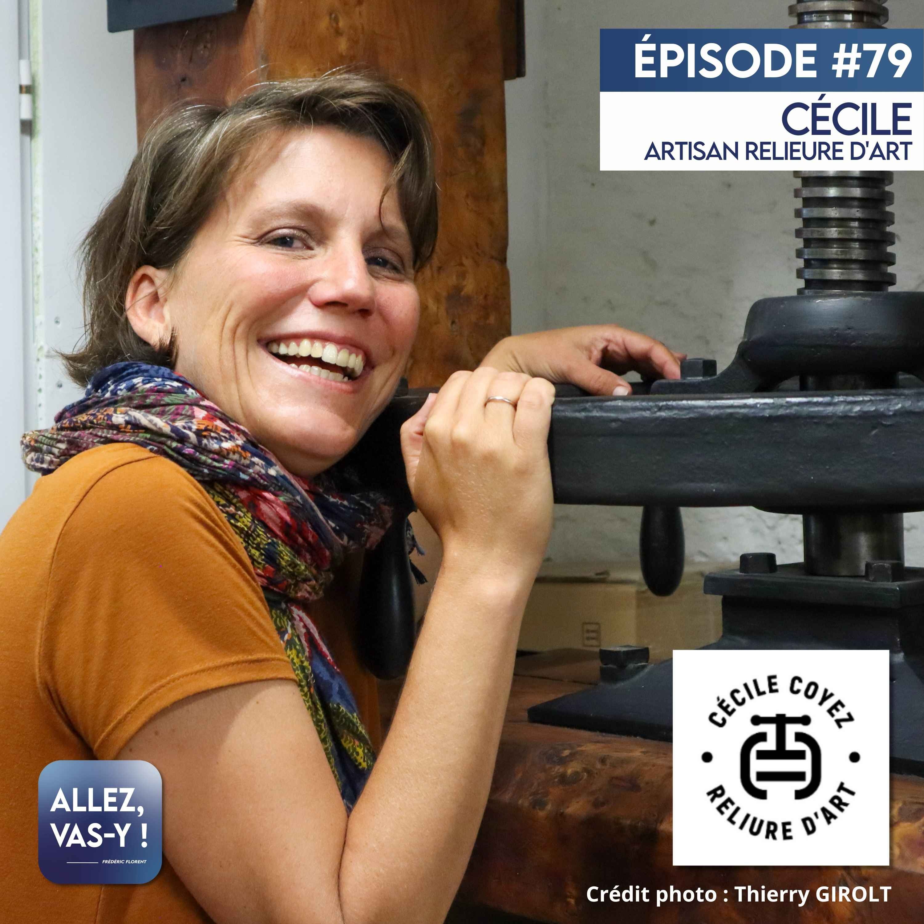 Rediffusion - Allez, vas-y ! Ep 79 - Cécile, artisan relieure d'art
