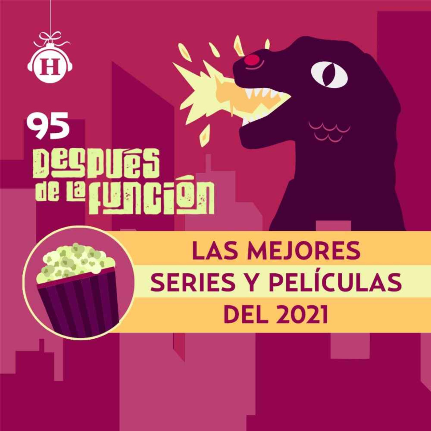 cover art for ESPECIAL: Las mejores series y películas de 2021  | Después de la Función: Películas y series en streaming