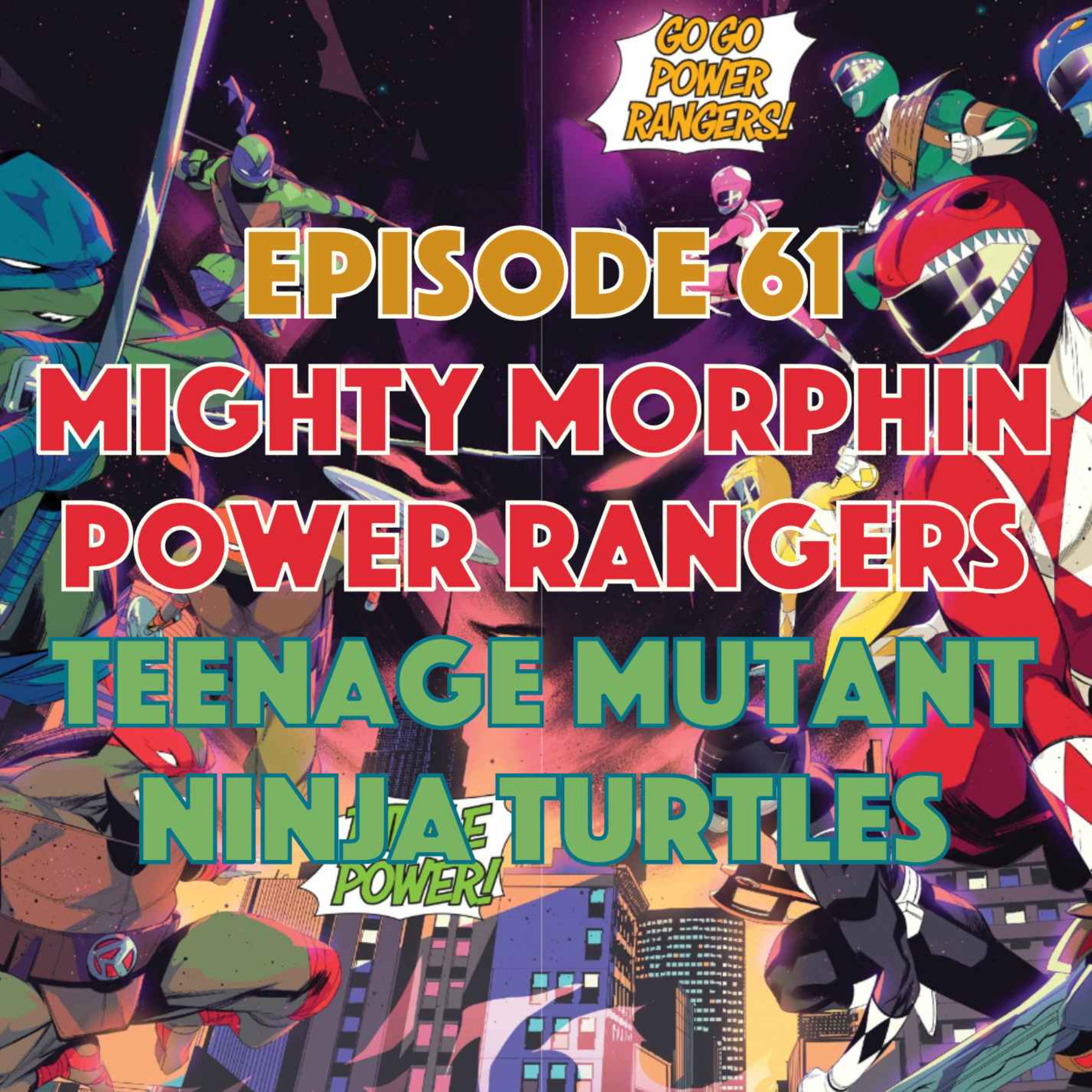cover art for Mighty Morphin Power Rangers/Teenage Muntant Ninja Turtles, #1