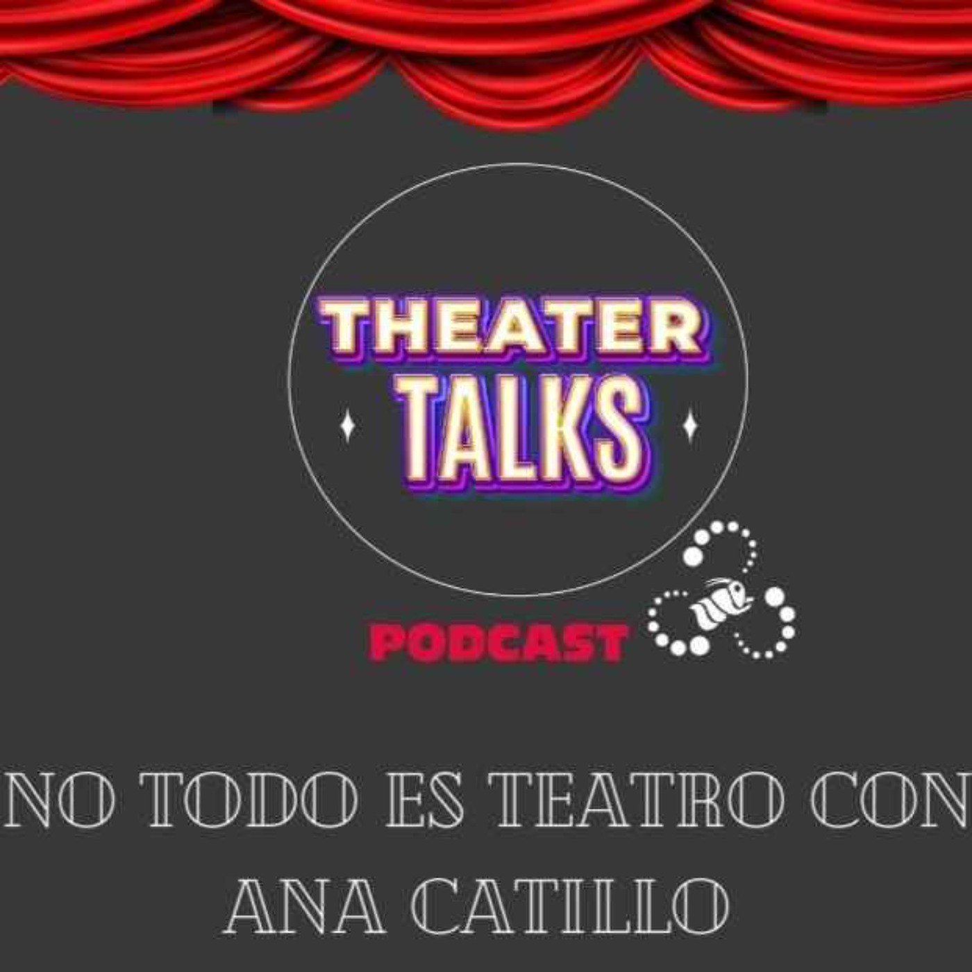 Theater talks