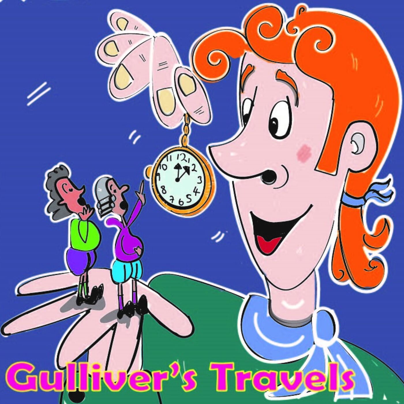 Gulliver's Travels!