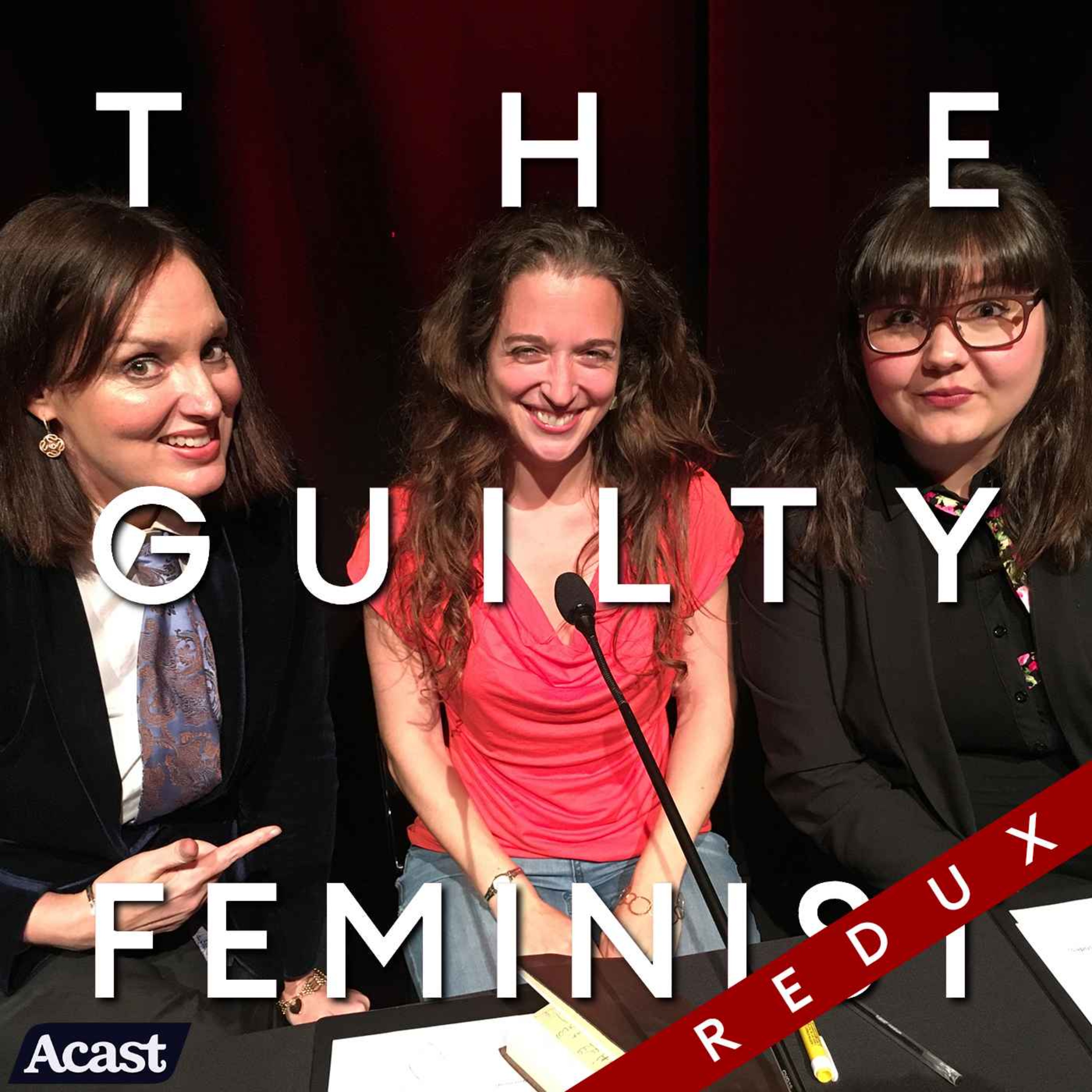 The Guilty Feminist Redux: Crying with Sofie Hagen and Dr Emily Grossman