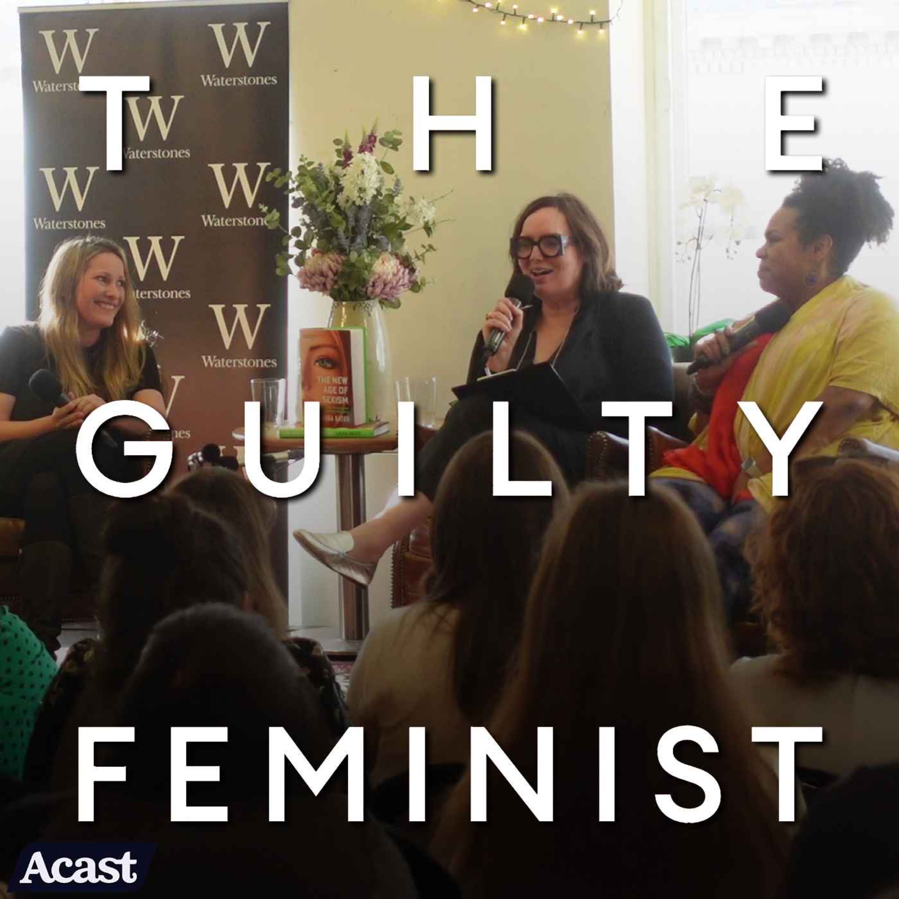 439. The New Age of Sexism with Laura Bates and Desiree Burch