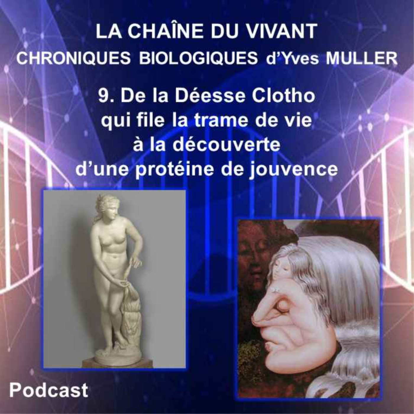 La Chaîne du Vivant - Chroniques de Biologie d\'Yves Muller