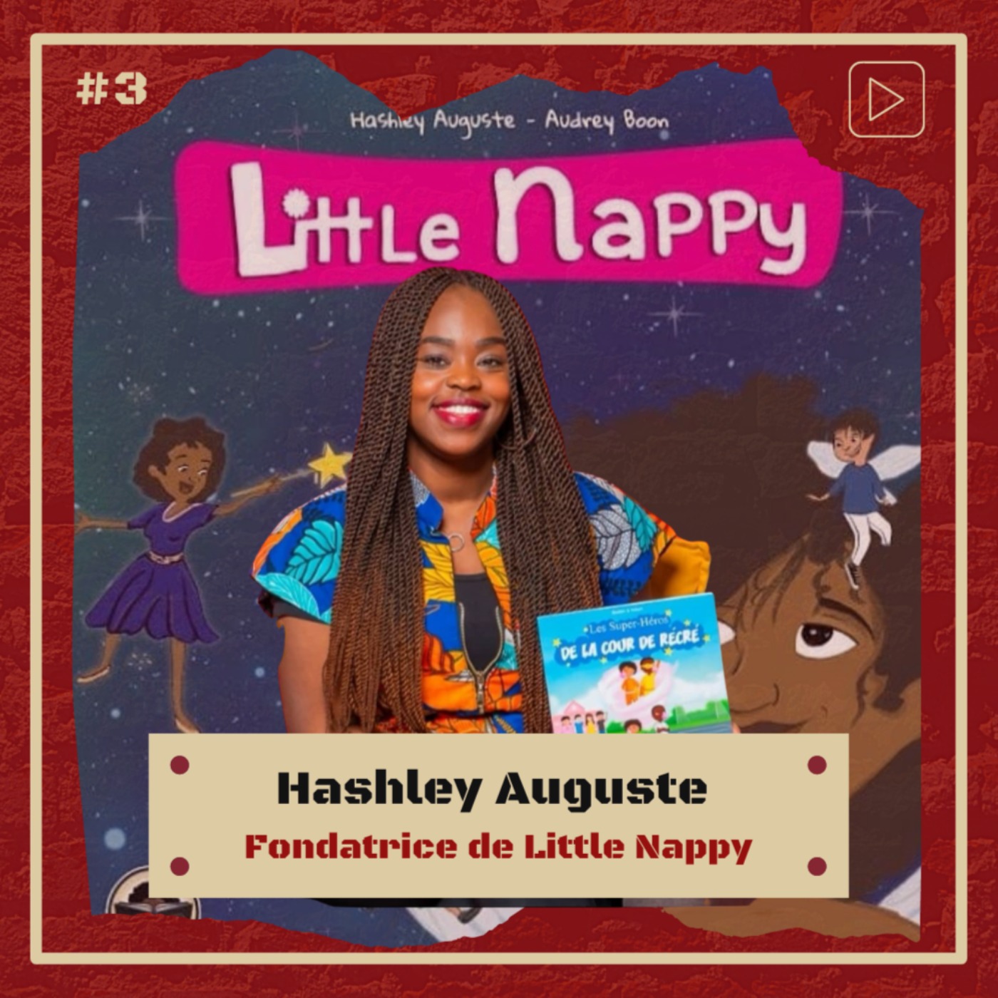 cover art for AFS x HASHLEY AUGUSTE - la créatrice de LITTLE NAPPY