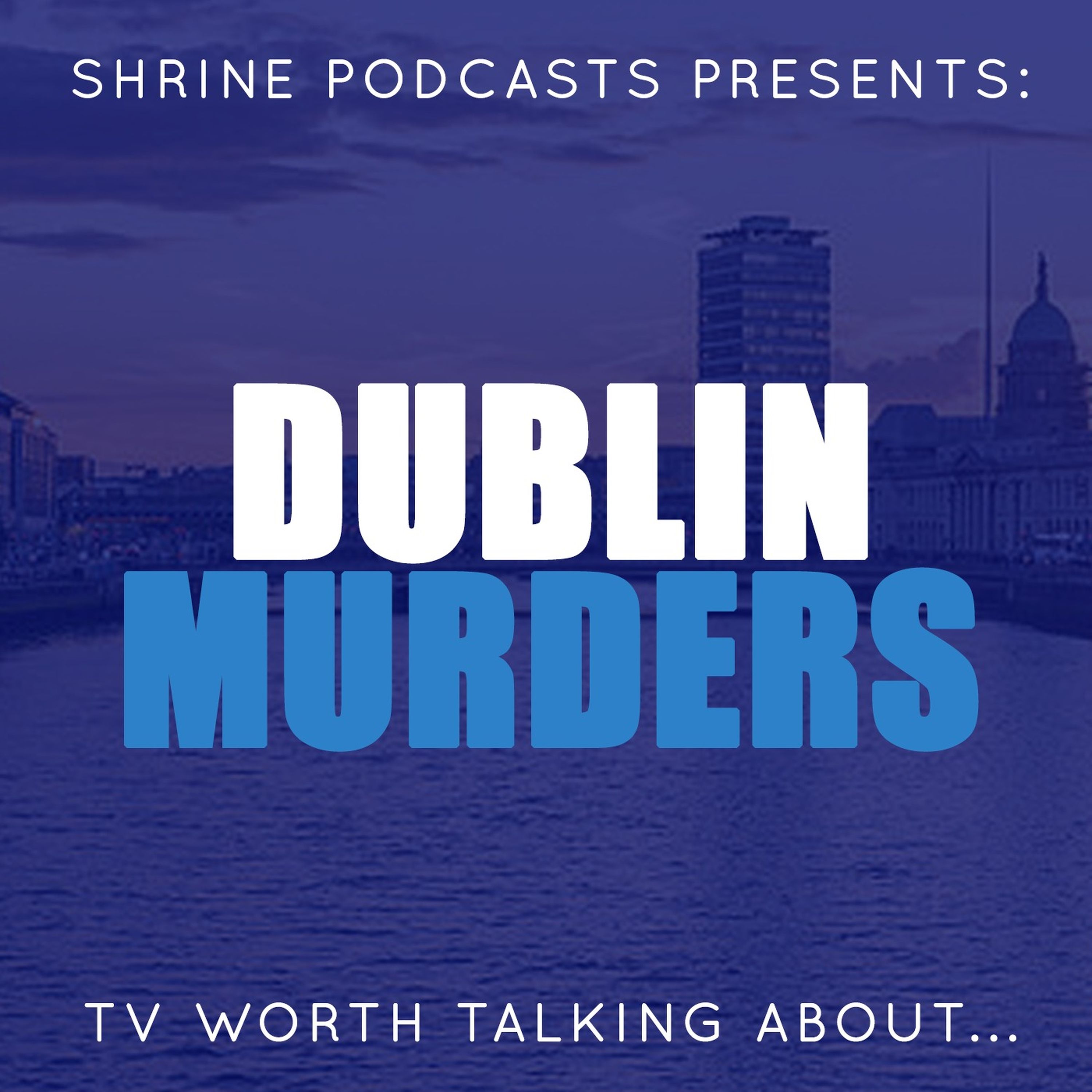 cover art for Dublin Murders Bonus Episode: The Postmortem