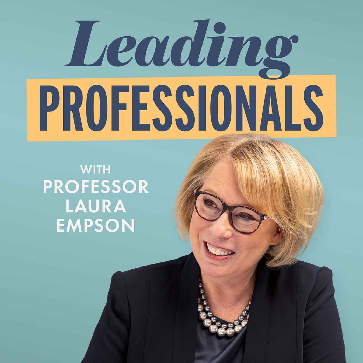 S4 EP0 Welcome to Leading Professionals