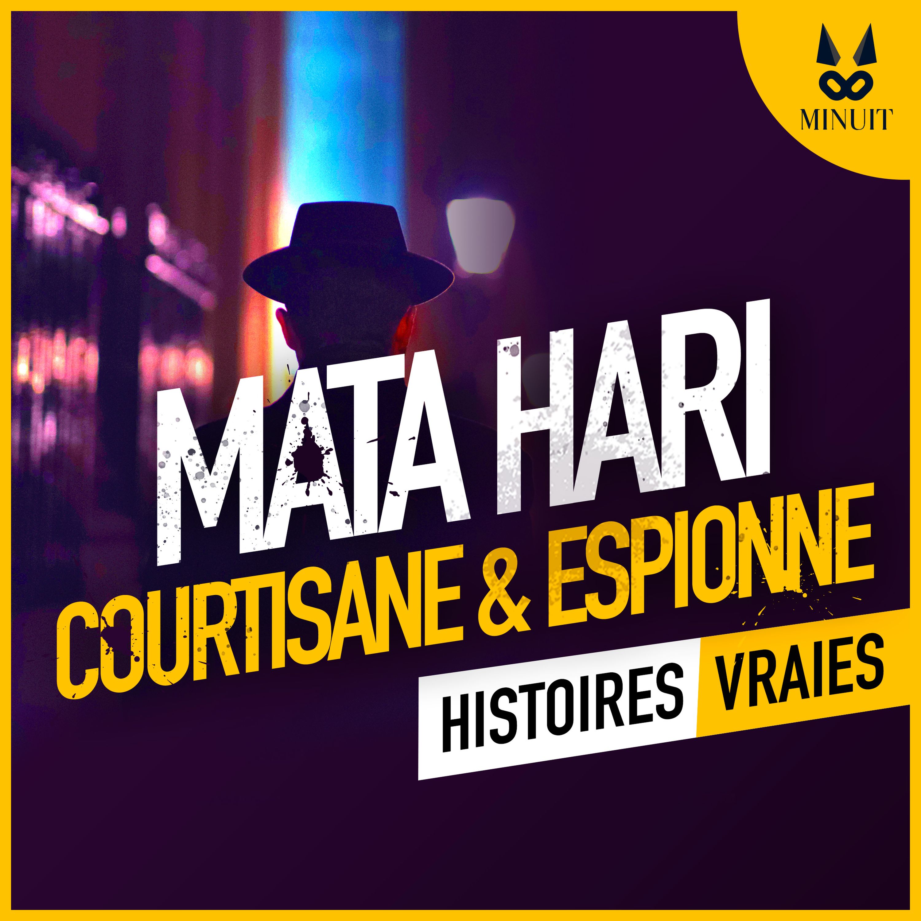 Mata Hari, courtisane et espionne • Episode 1 sur 4