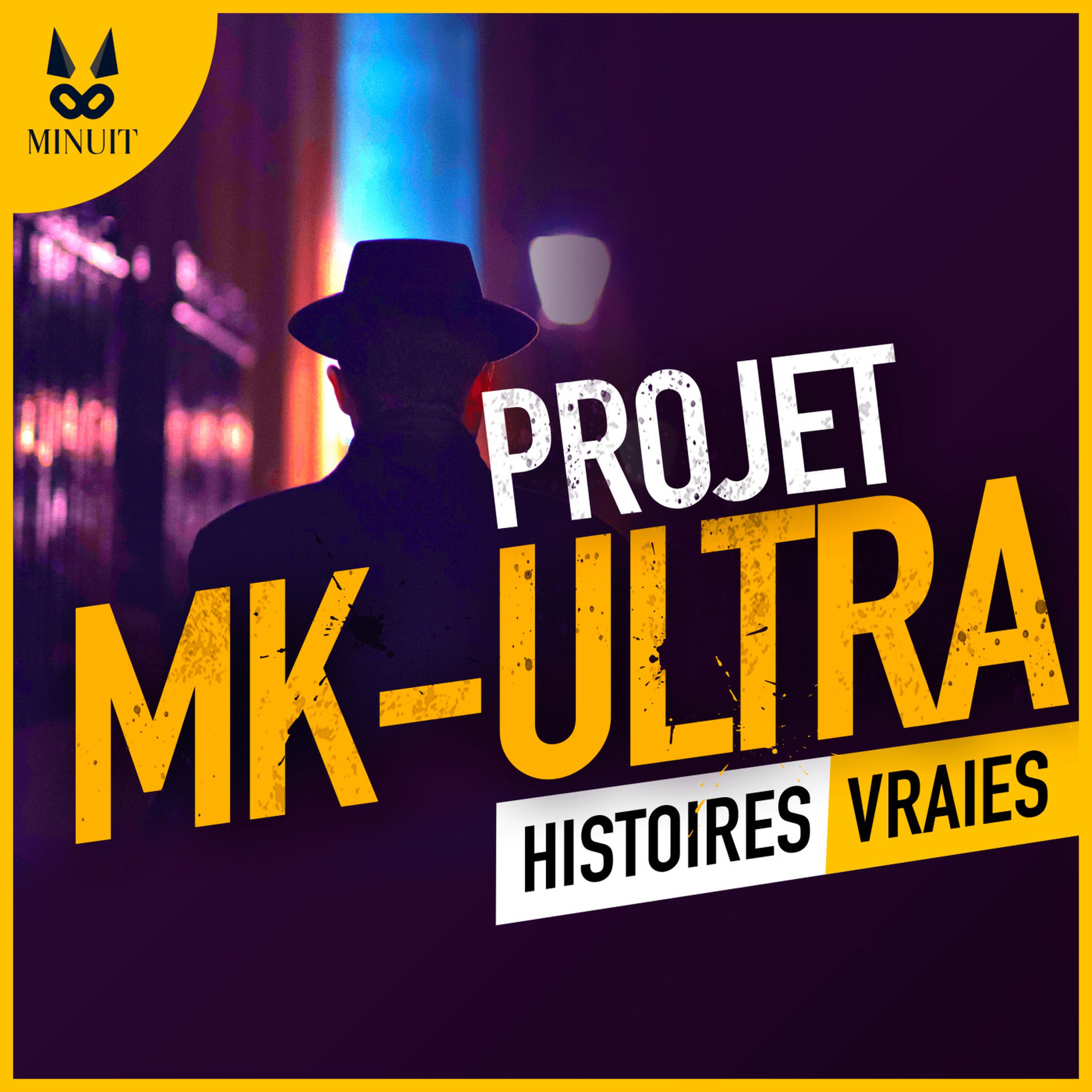 Projet MK-Ultra
