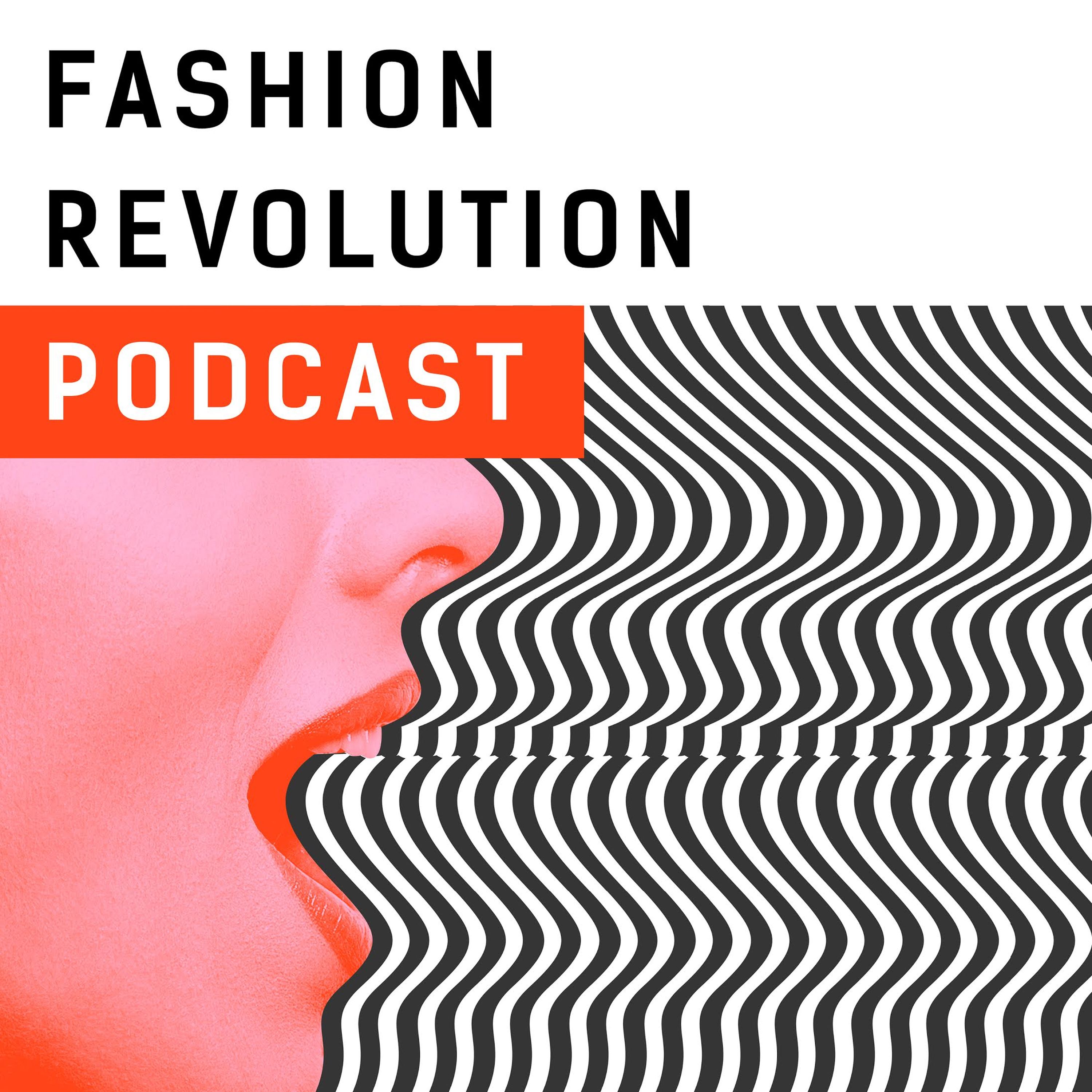 cover art for Fashion Revolution Podcast: Trailer