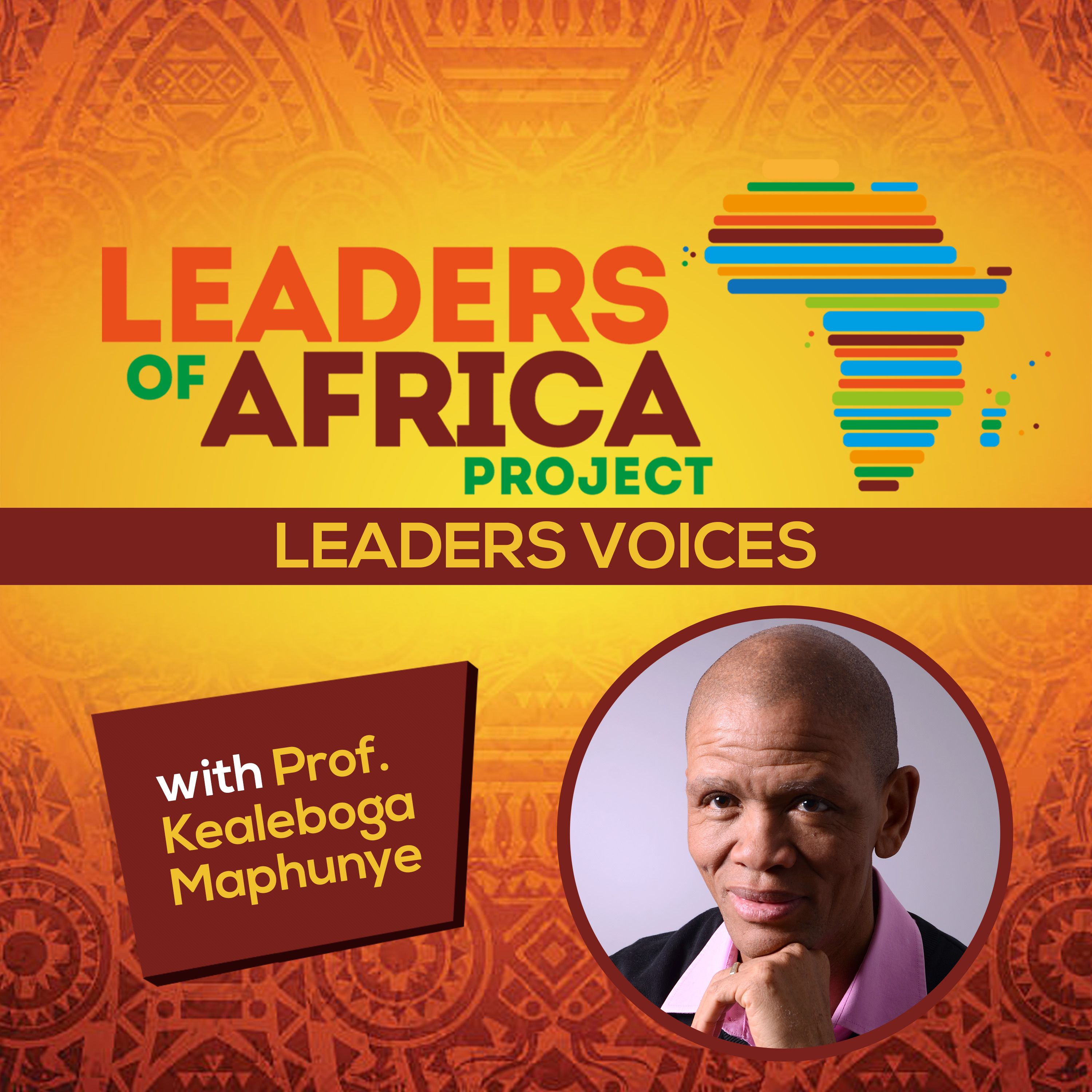 cover art for Leaders Voices (Ep. 4) with Prof. Kealeboga Maphunye, Part 2: Managing Elections