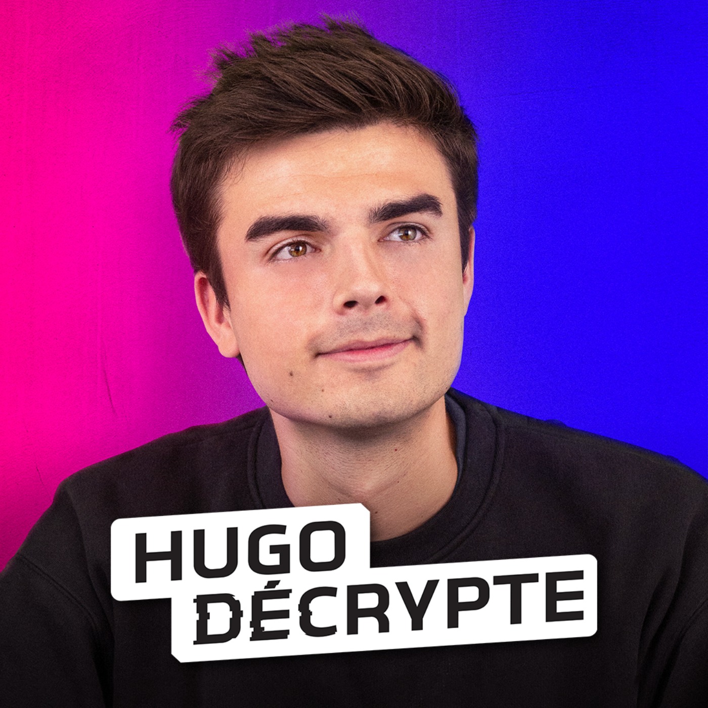 HugoDécrypte - Actus et interviews:Hugo Décrypte