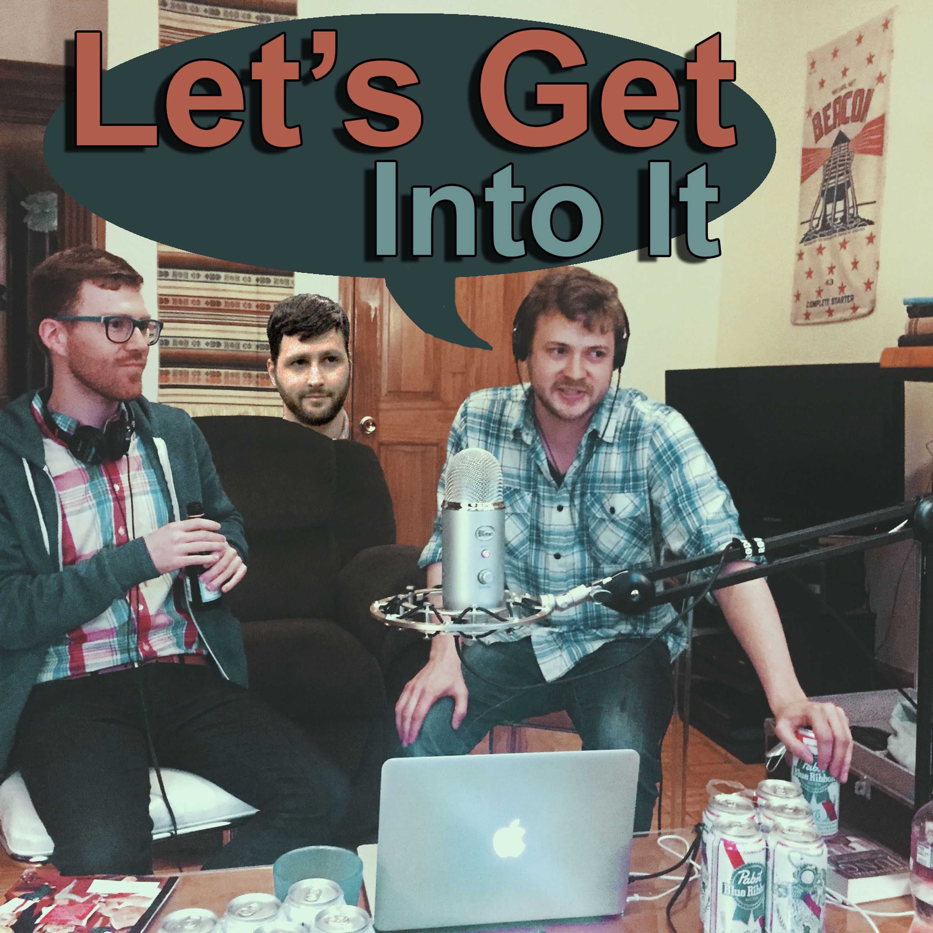 Episode One: Let's Get Into It episode artwork