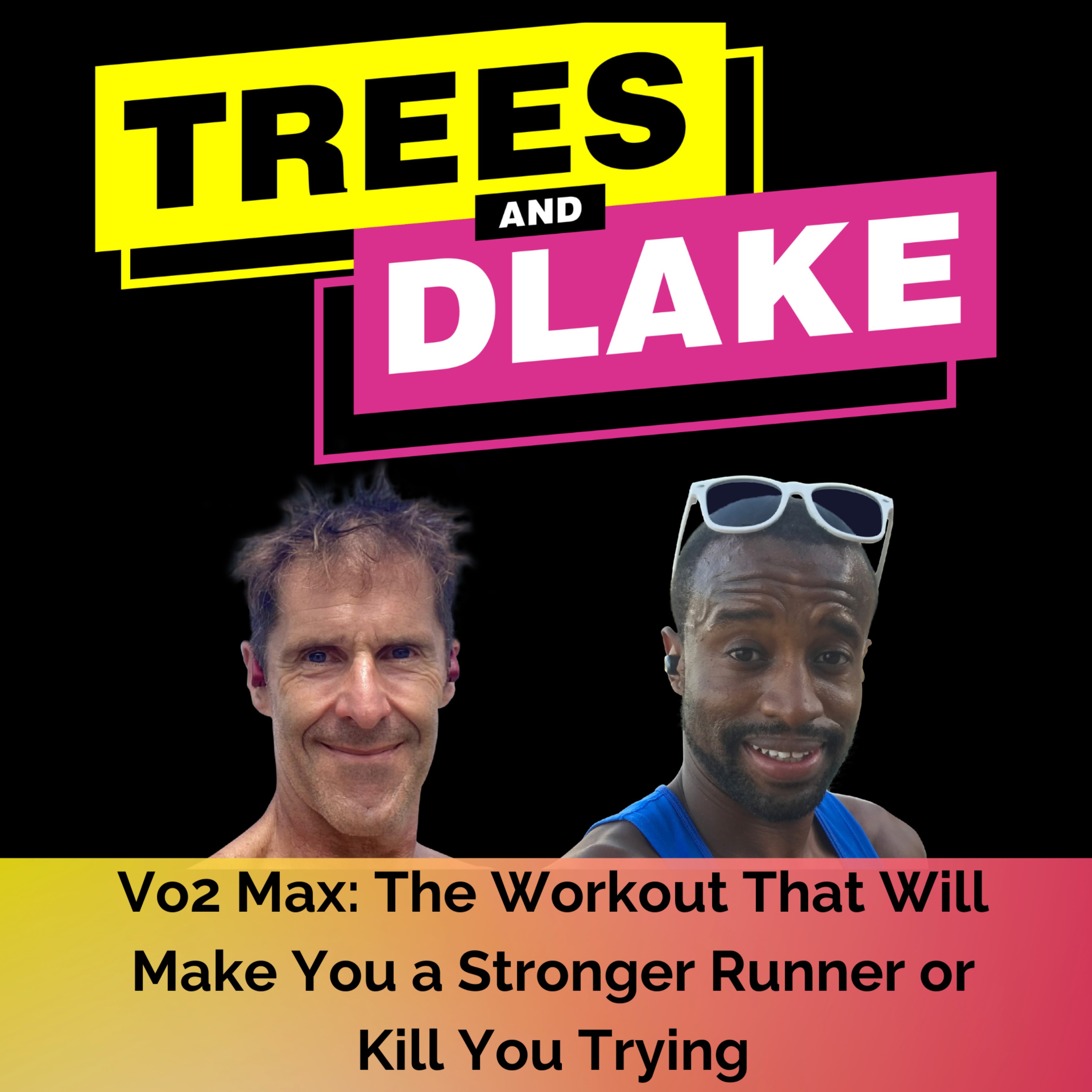 cover art for Vo2 Max Run Workouts: These Will Make You Stronger or Kill You Trying