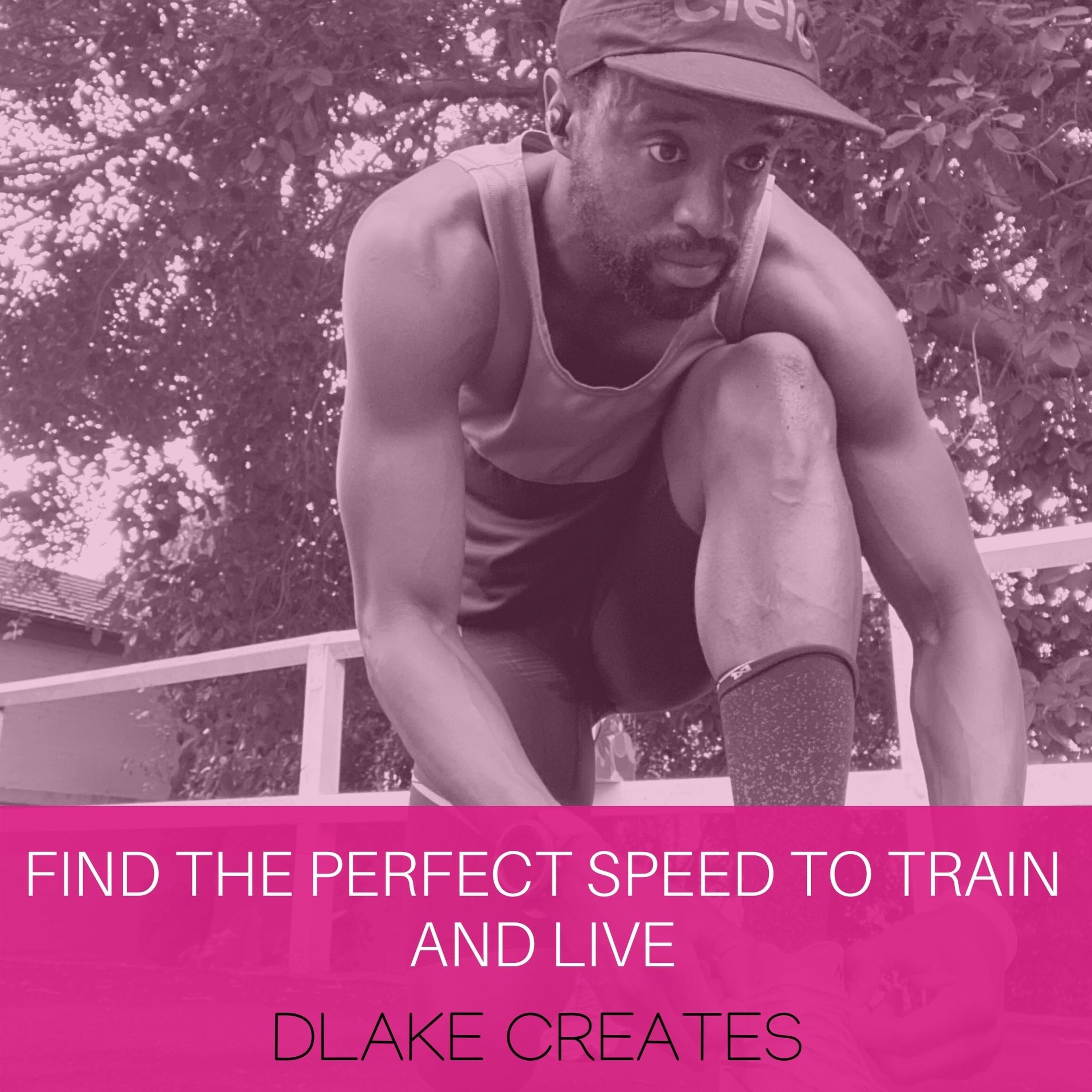 Find the perfect speed to train and live