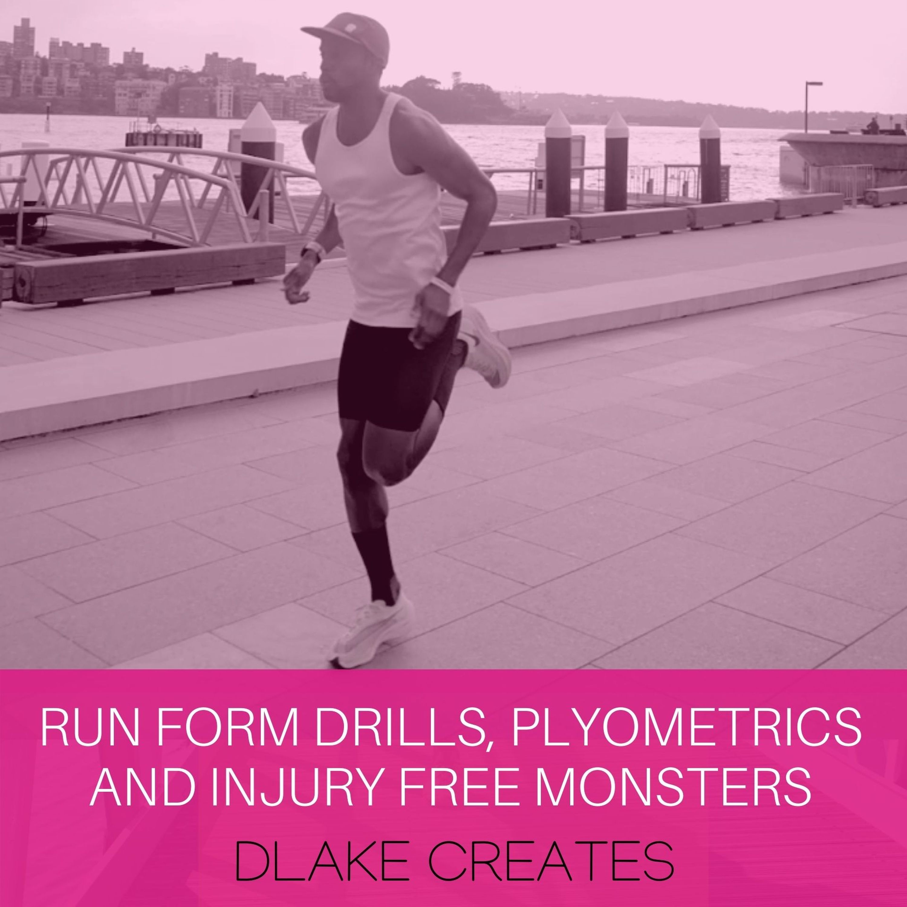 Use Run Form Drills & Plyometrics to Become an Injury Free Monster