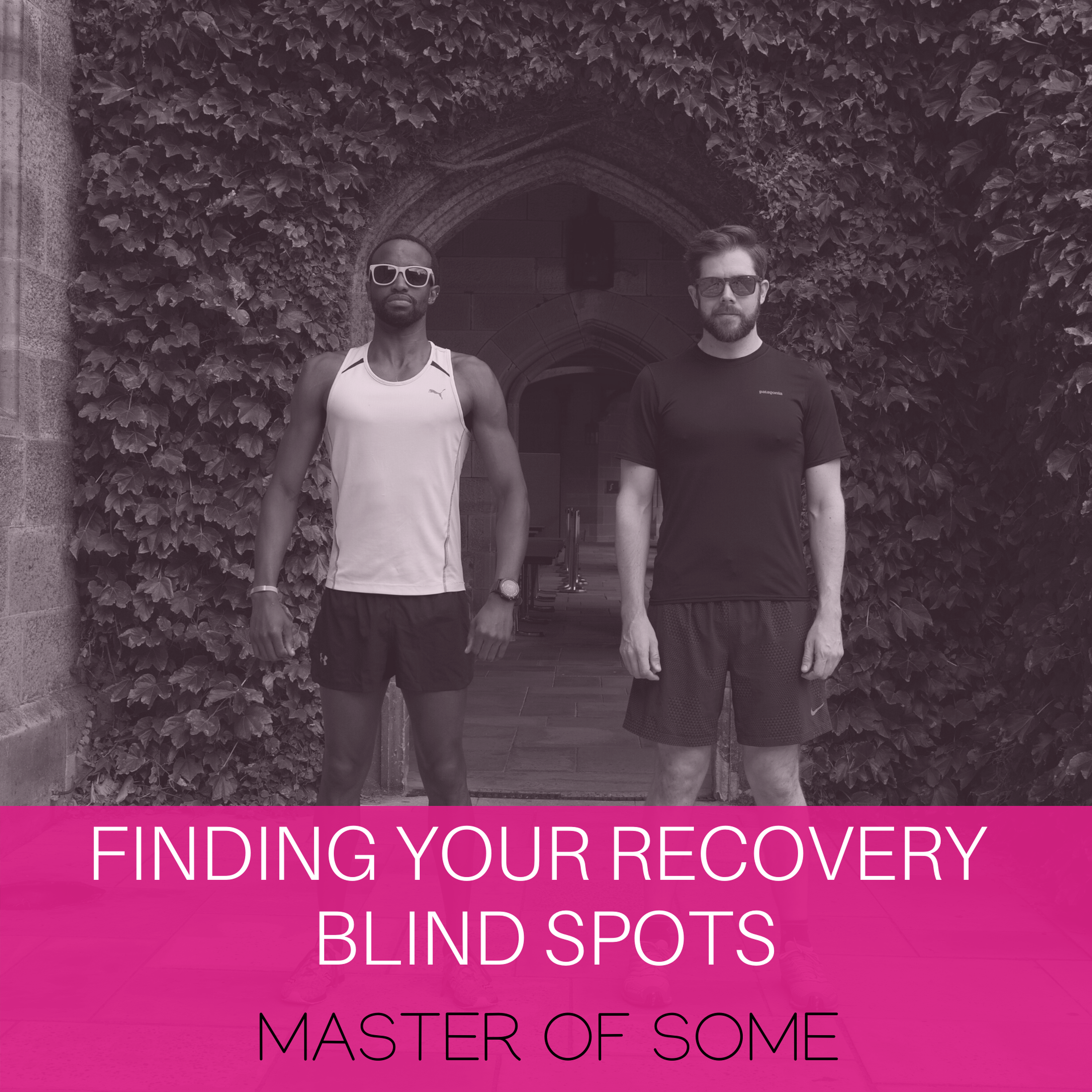 Finding Your Recovery Blind Spots | How Sleep + Rest Can Make You a Better Human