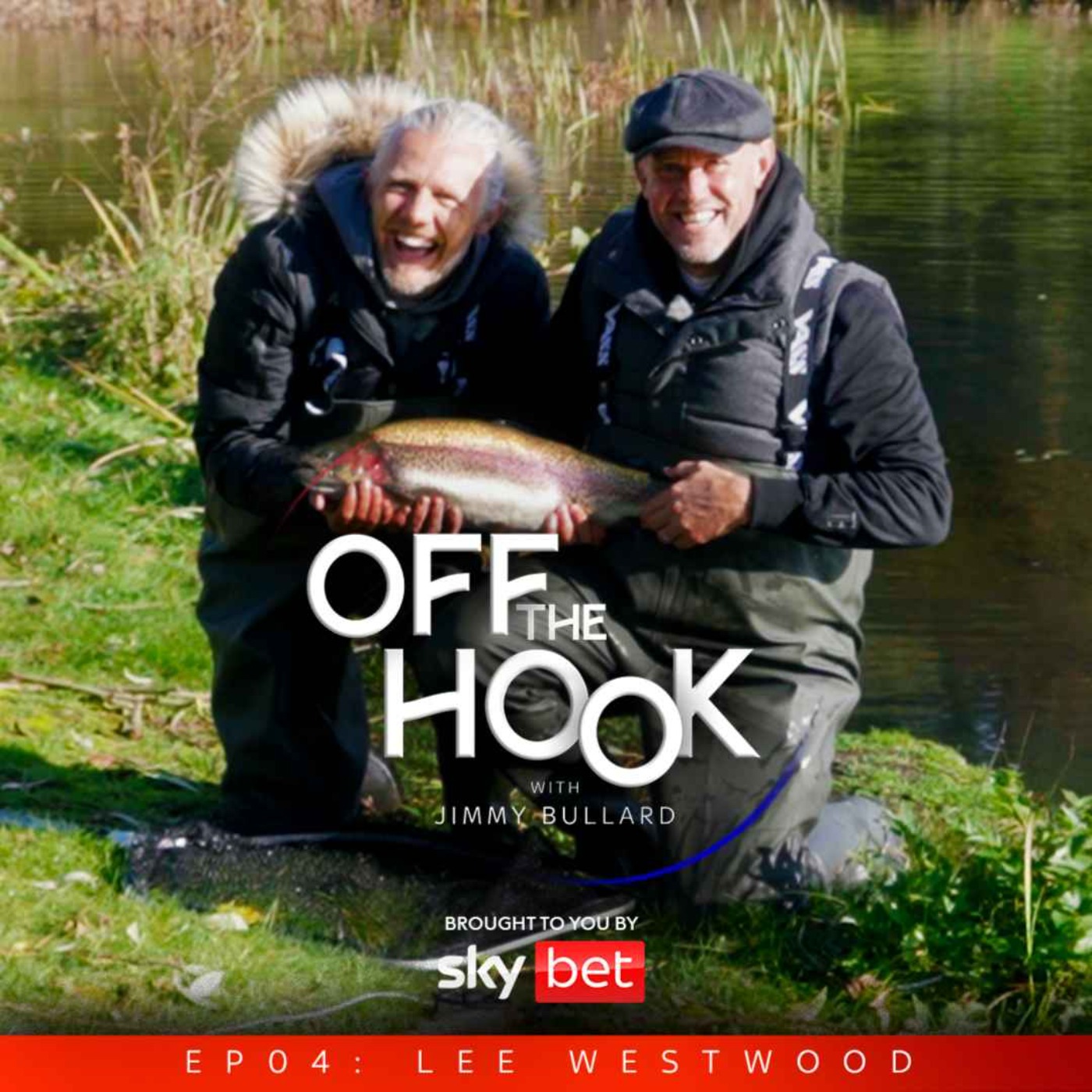 Ep 10: Lee Westwood | Fly fishing for trout, Tiger’s toilet trouble, Seve's short game & Jimmy takes a tumble