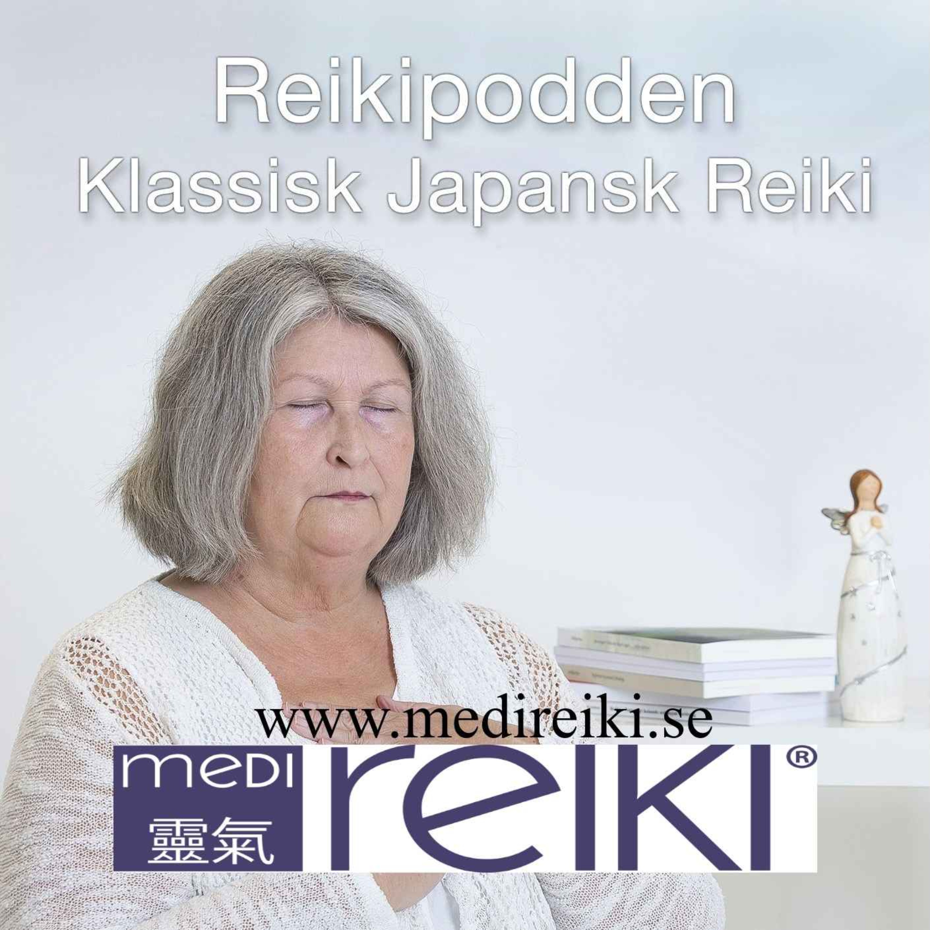 cover art for Avsnitt 105: Vad är MediReiki® nu kan alla som kan Usui Reiki Ryoho delta i vidareutbildningen