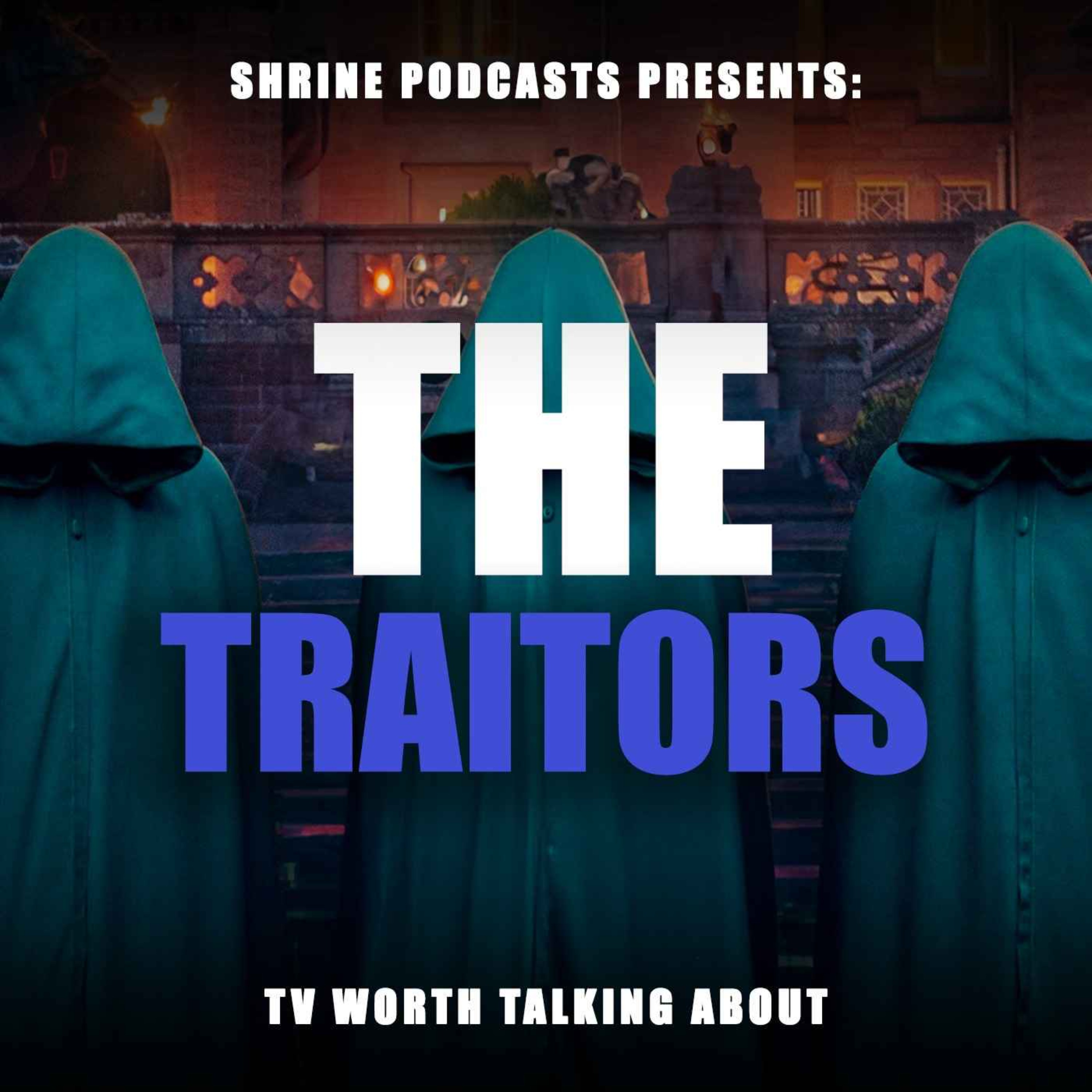 cover art for The Traitors S2E9: Another Man 