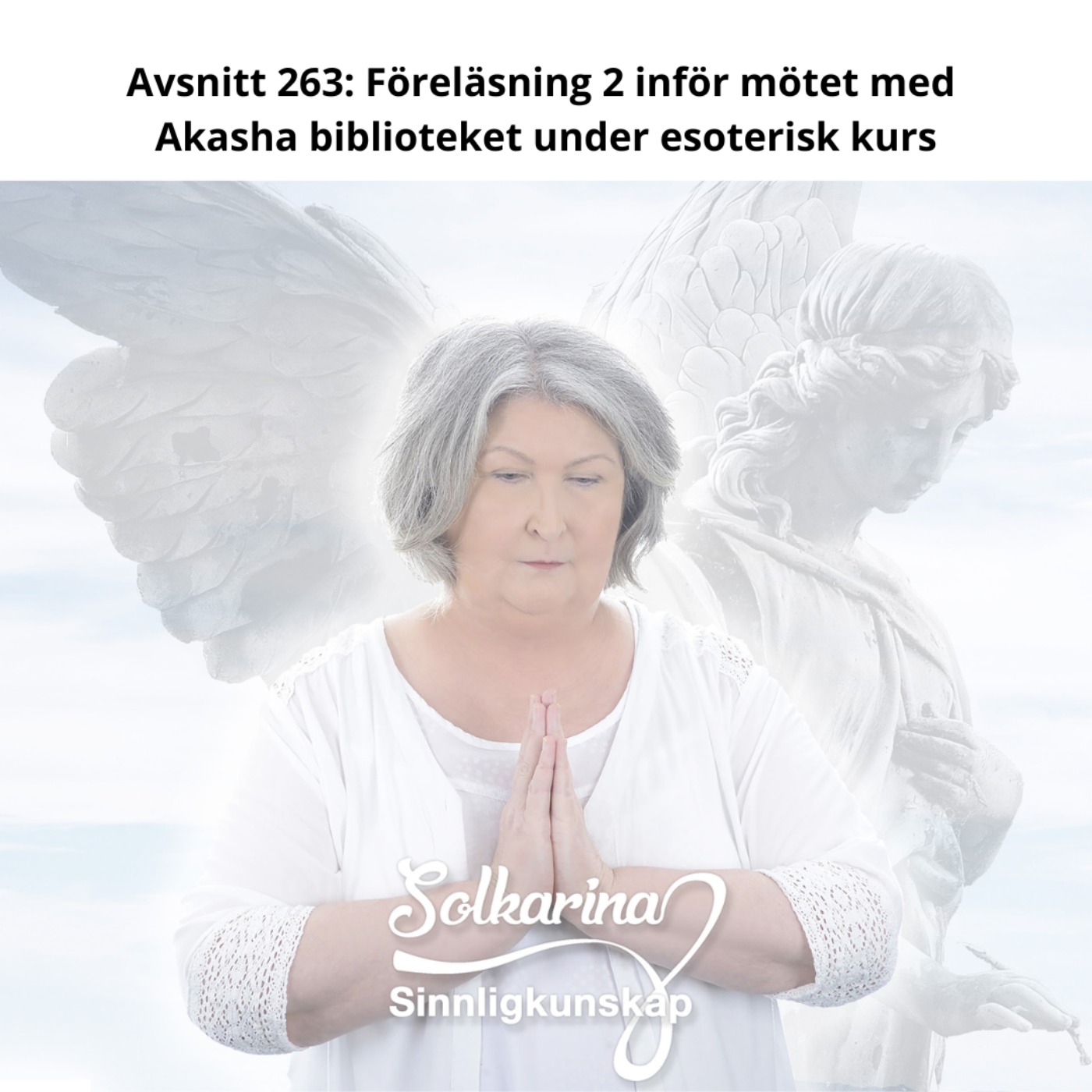 Solkarina Sinnligkunskap® personlig utveckling