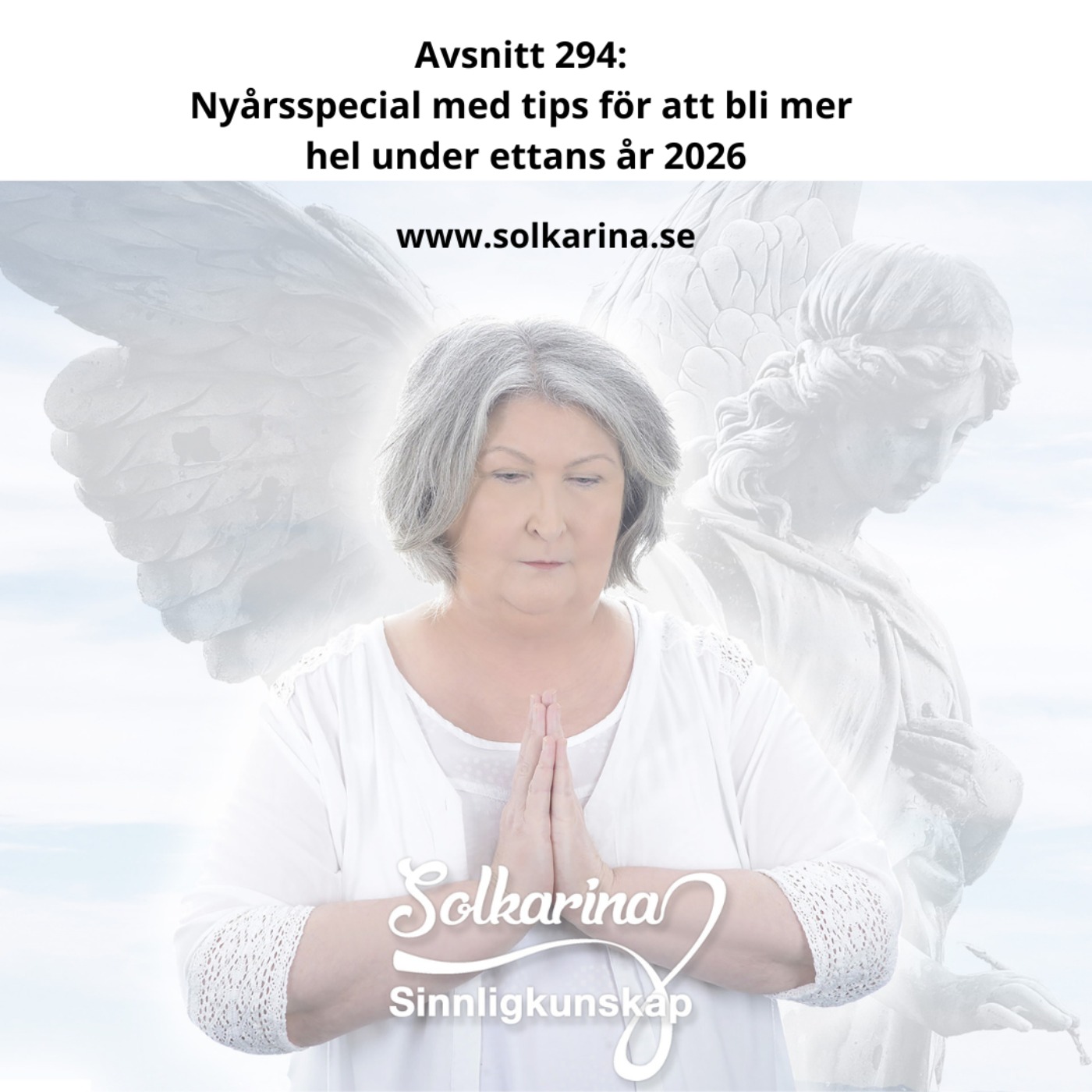 Avsnitt 294: Nyårsspecial med tips för att bli mer hel under ettans år 2026