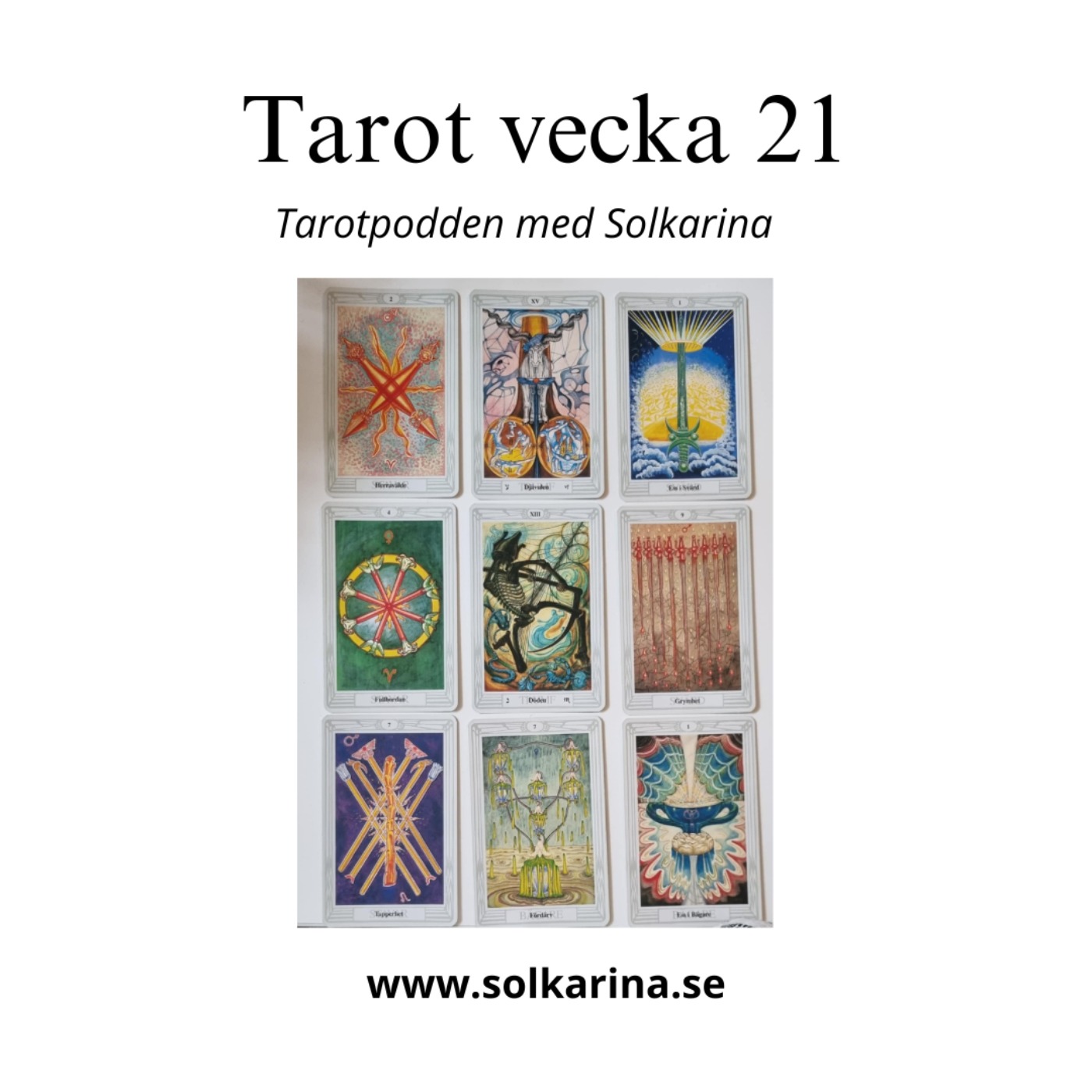 62: Tarotbudskap vecka 21