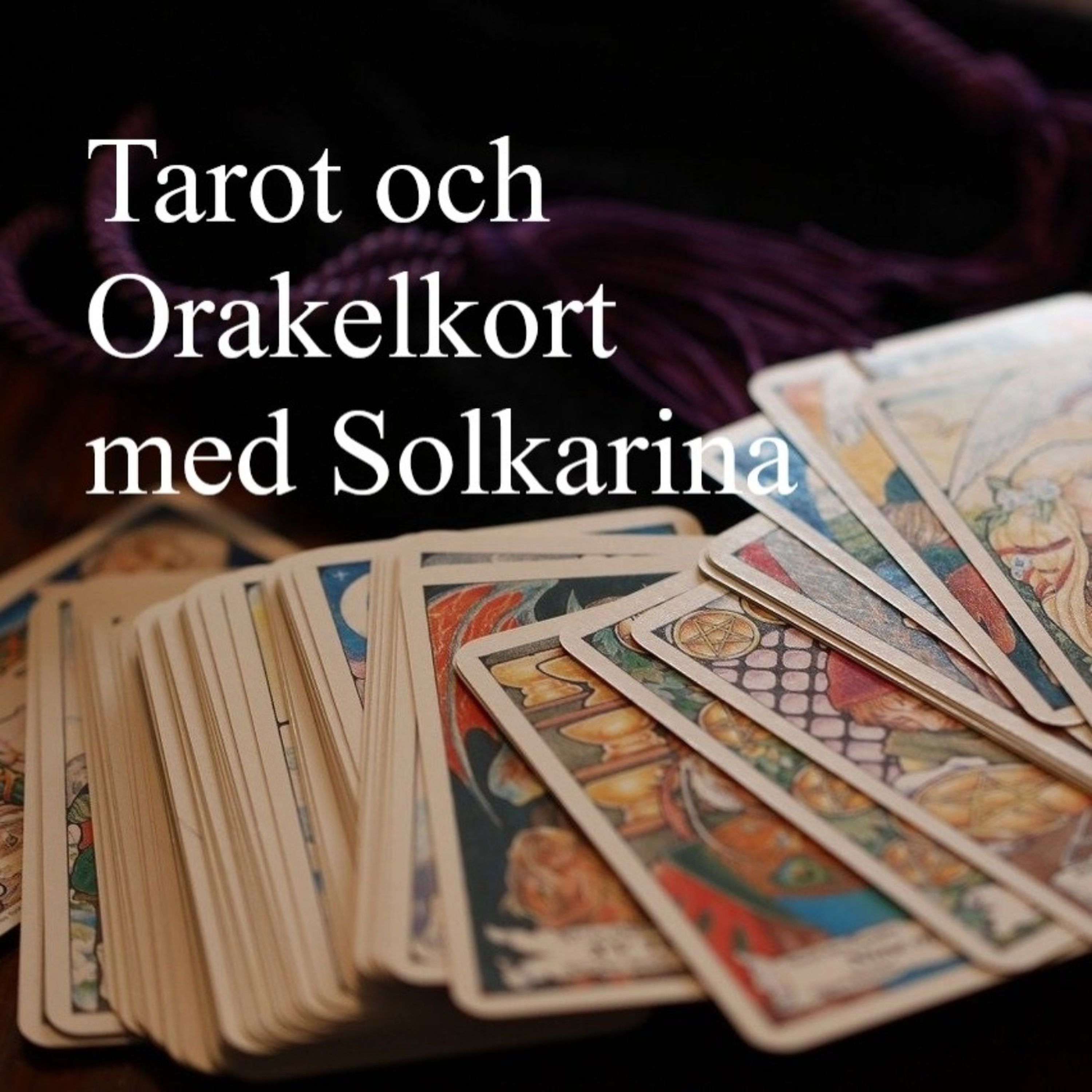 Tarotpodden med Solkarina
