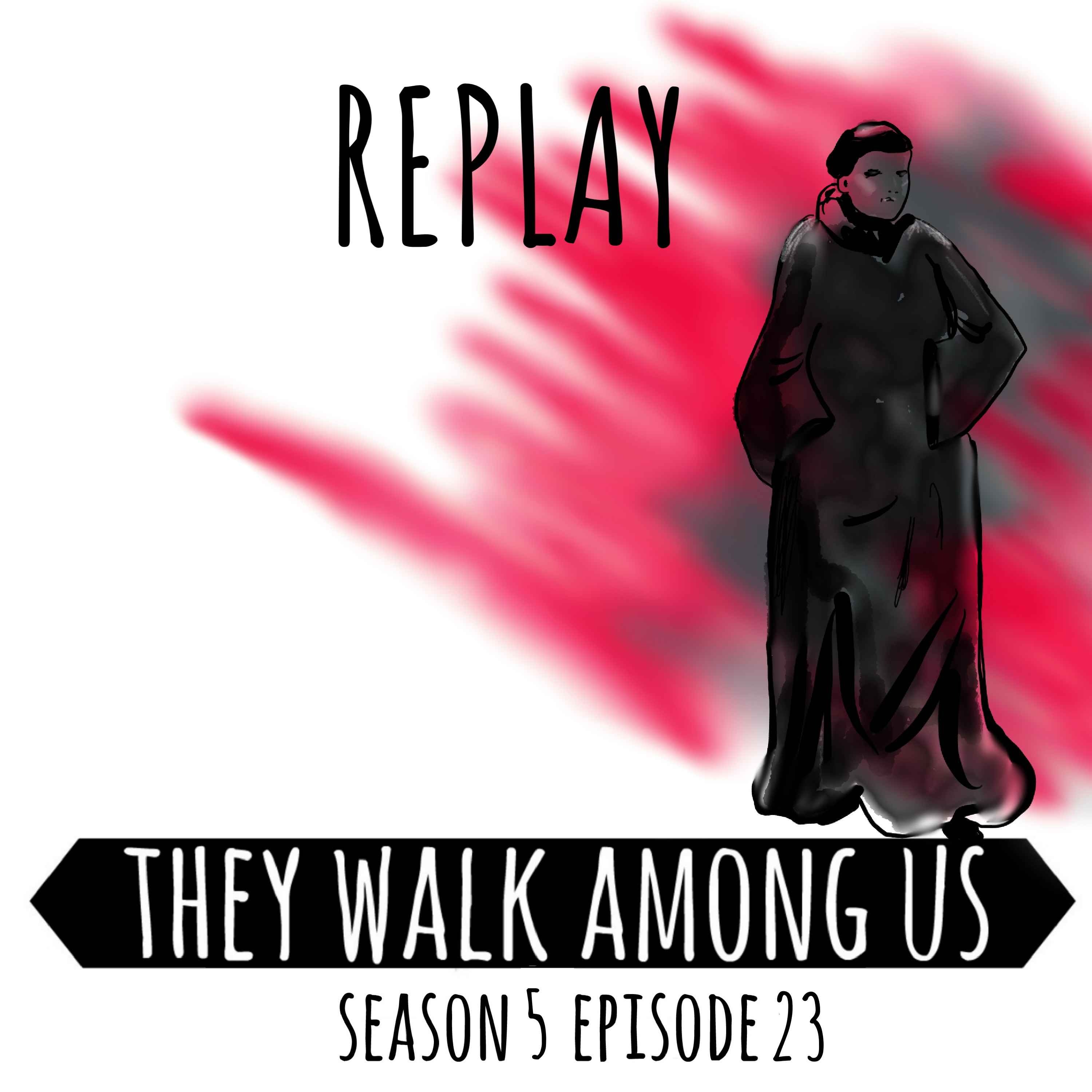cover art for REPLAY - Season 5 - Episode 23