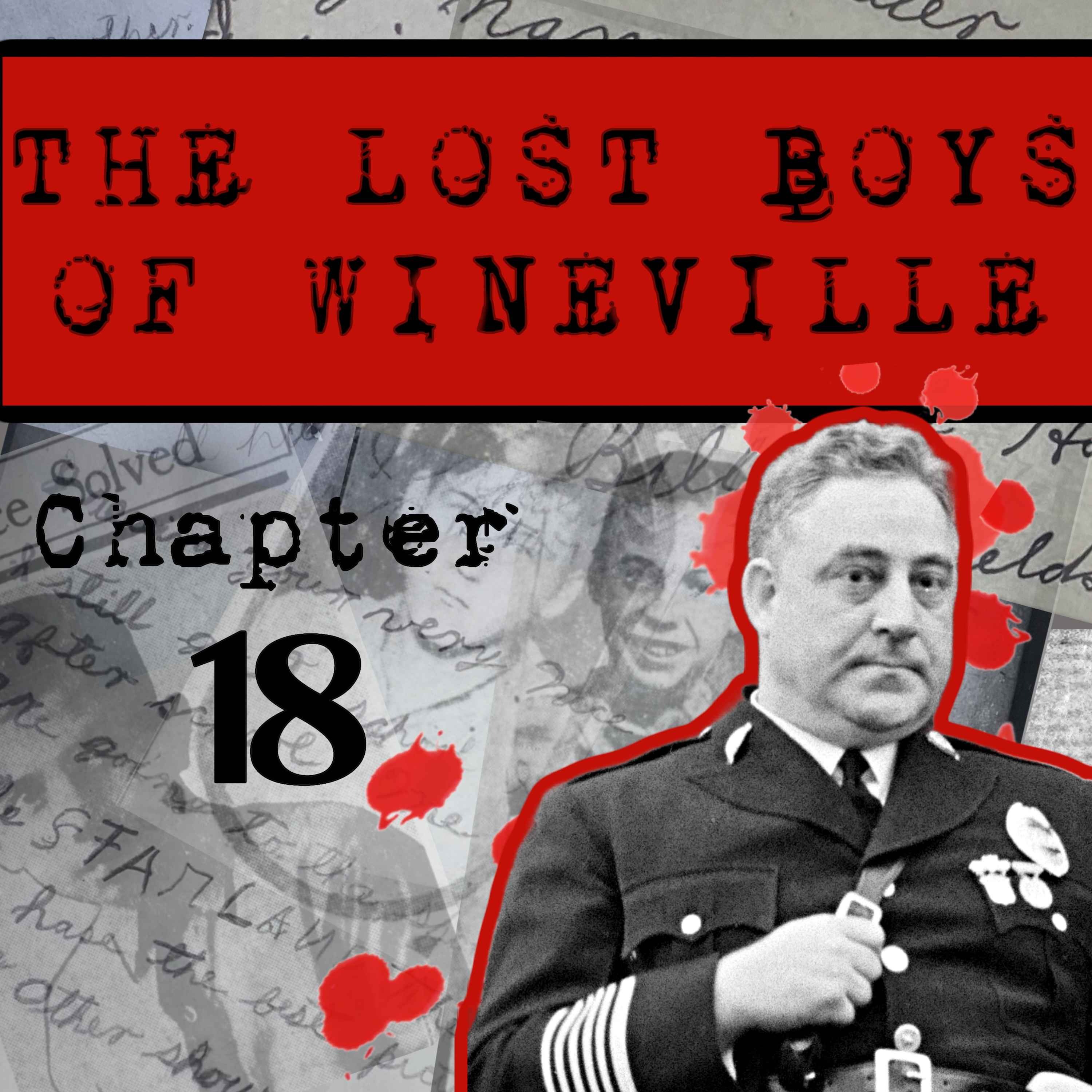 The Lost Boys Of Wineville / Chapter 18