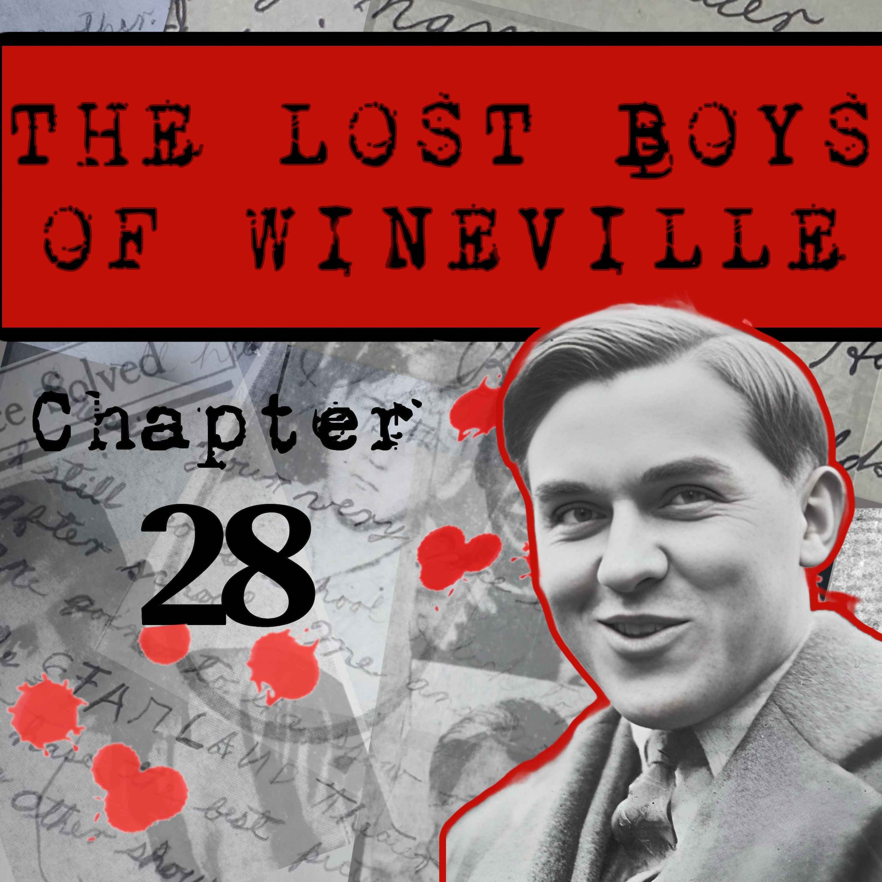 The Lost Boys Of Wineville / Chapter 28