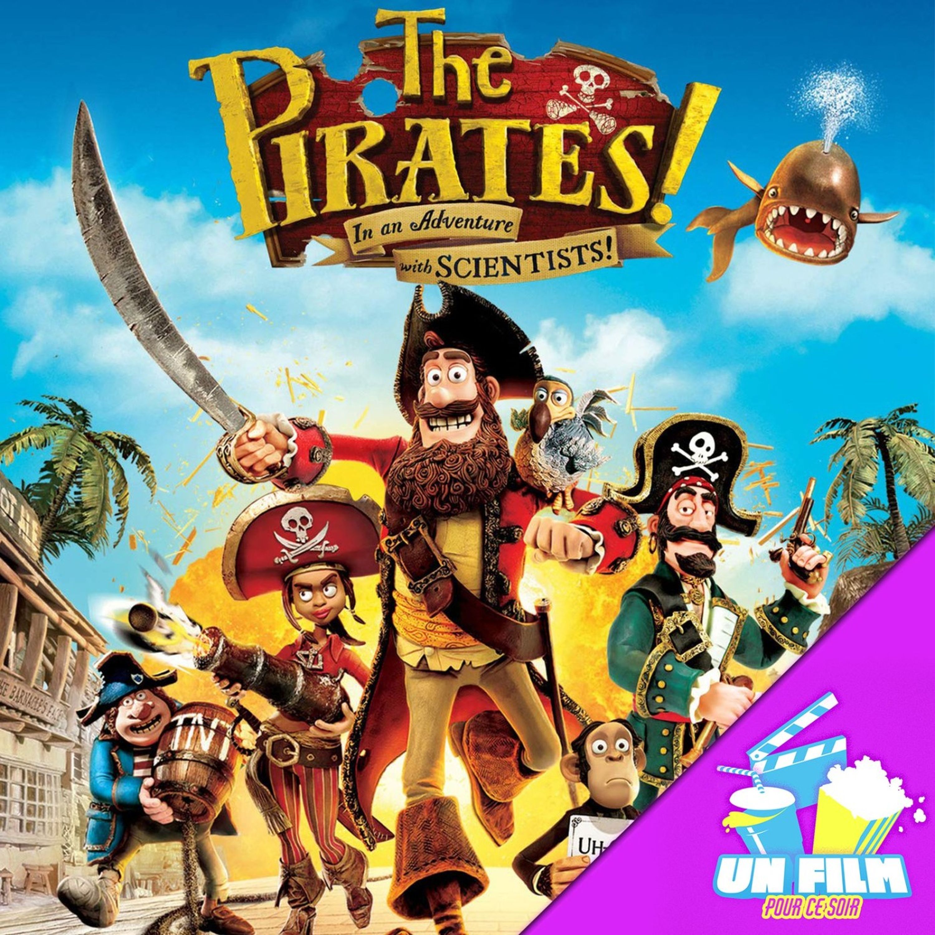 Les Pirates : Bons à rien, mauvais en tout