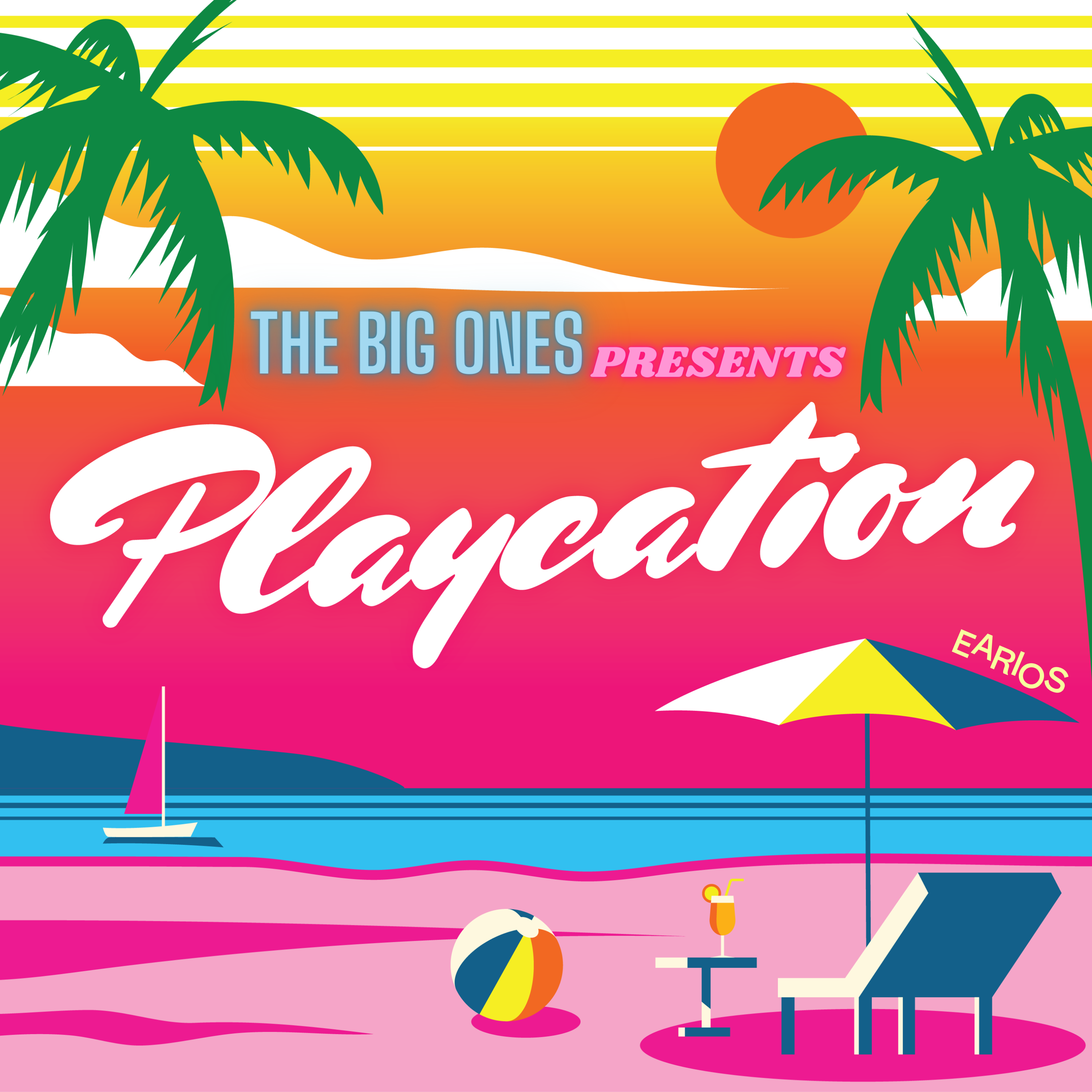 THE BIG ONES PRESENTS: PLAYCATION!!!
