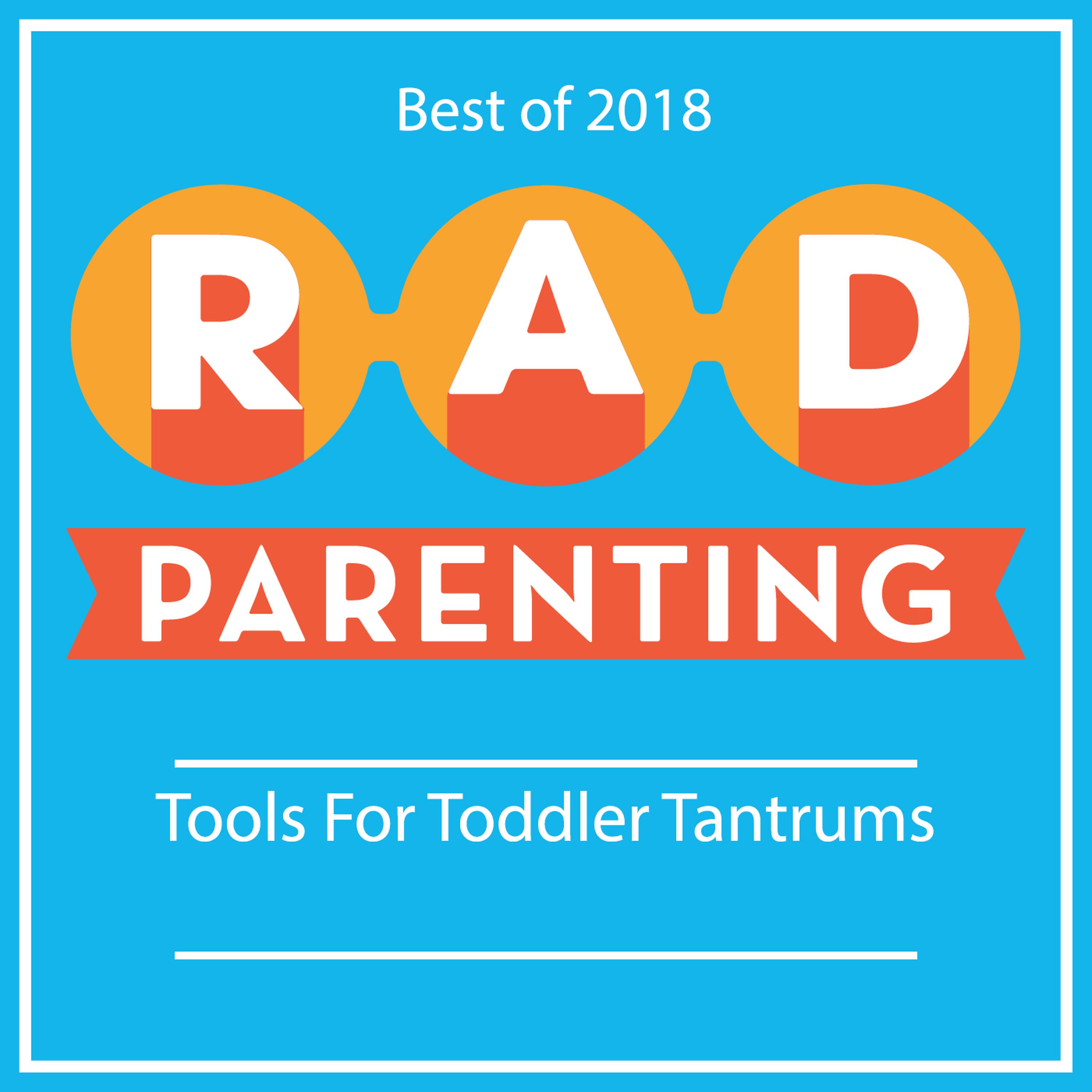 Best of Summer 2018:Tools For Toddler Tantrums
