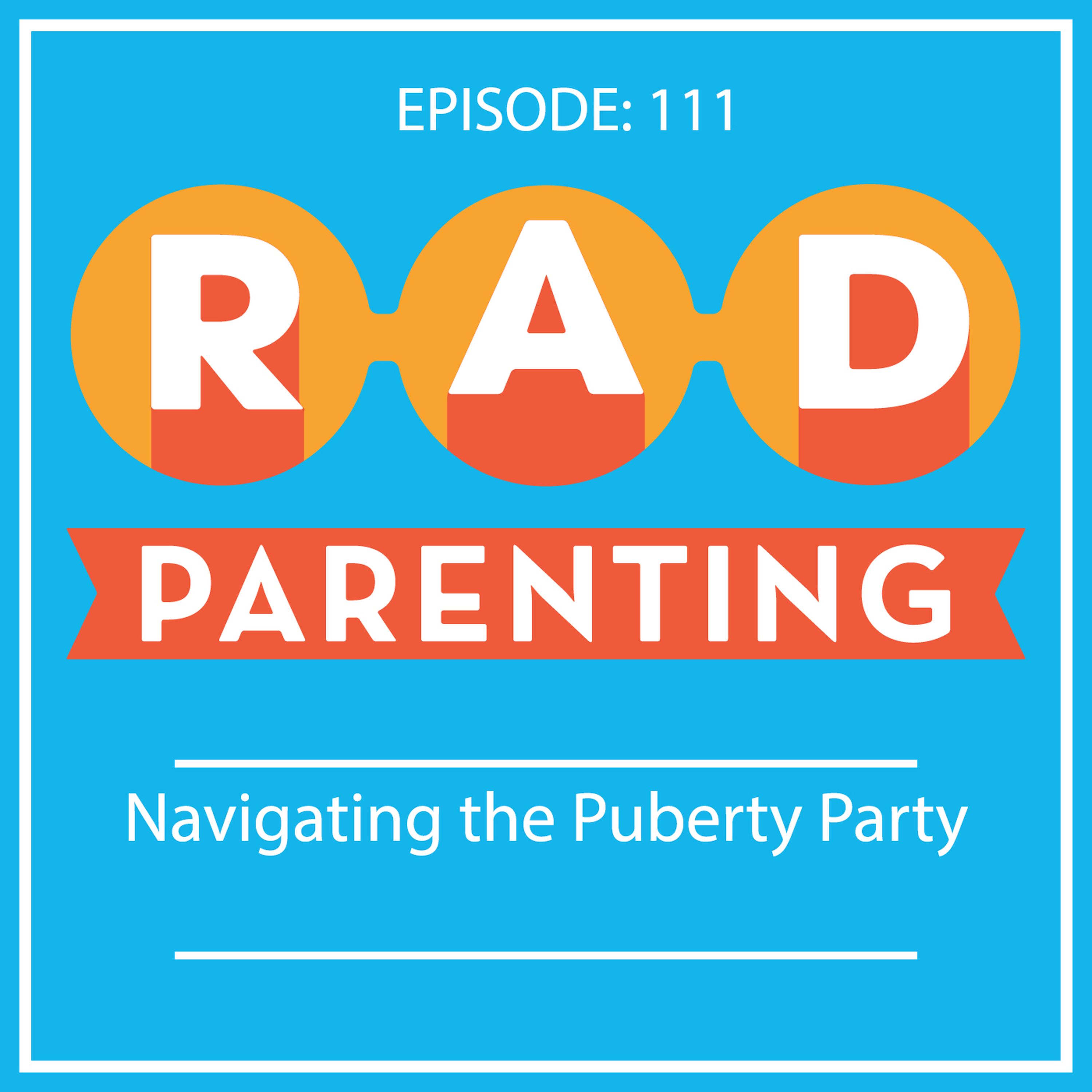 Navigating the Puberty Party