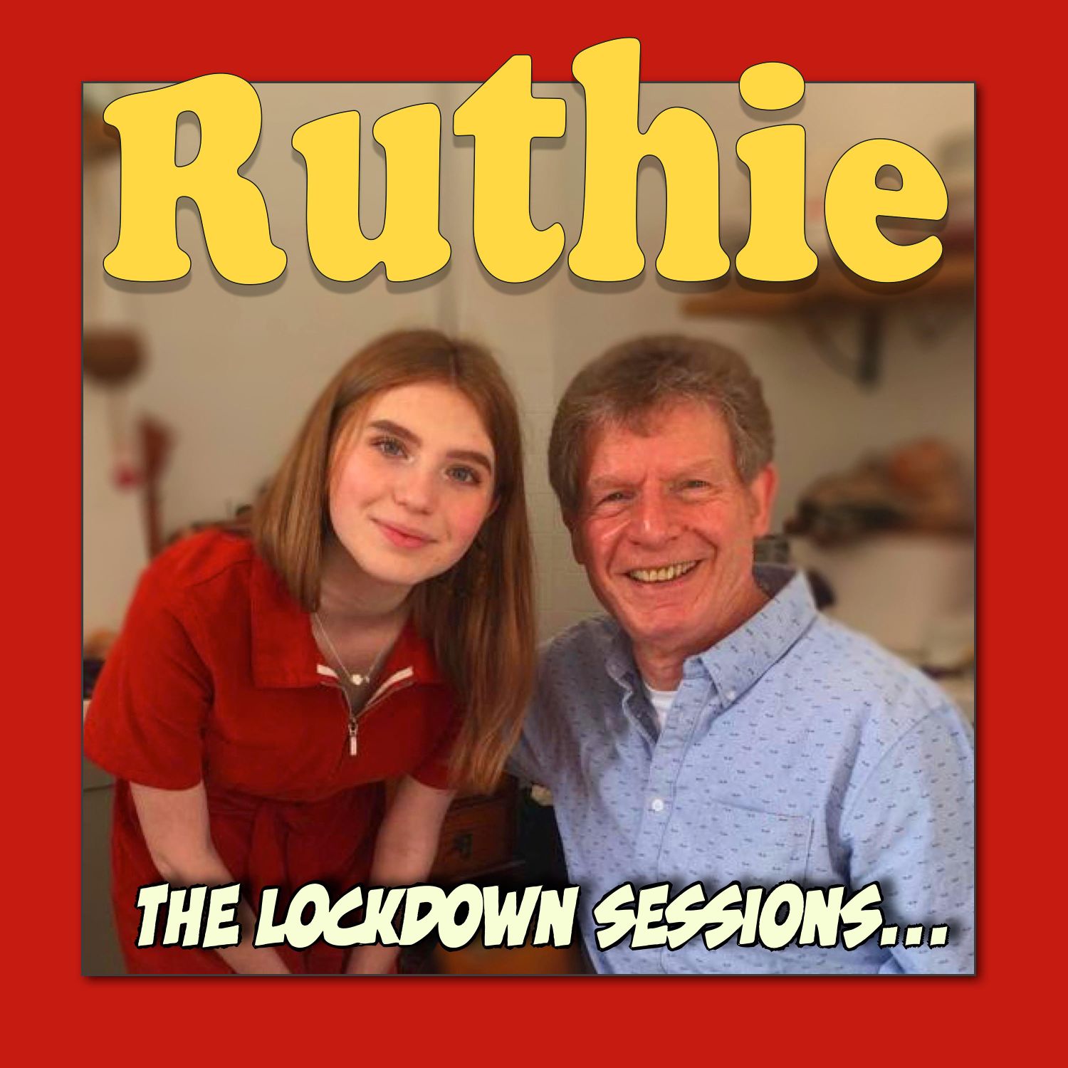 cover art for 25th January 2018 - Ruthie. Me and My Dad. A formerly semi-famous broadcaster and his millennial daughter discuss sexual harassment, gender and sexuality, yoga, and Subway. [Ruthie. Me and My Dad episode 002]