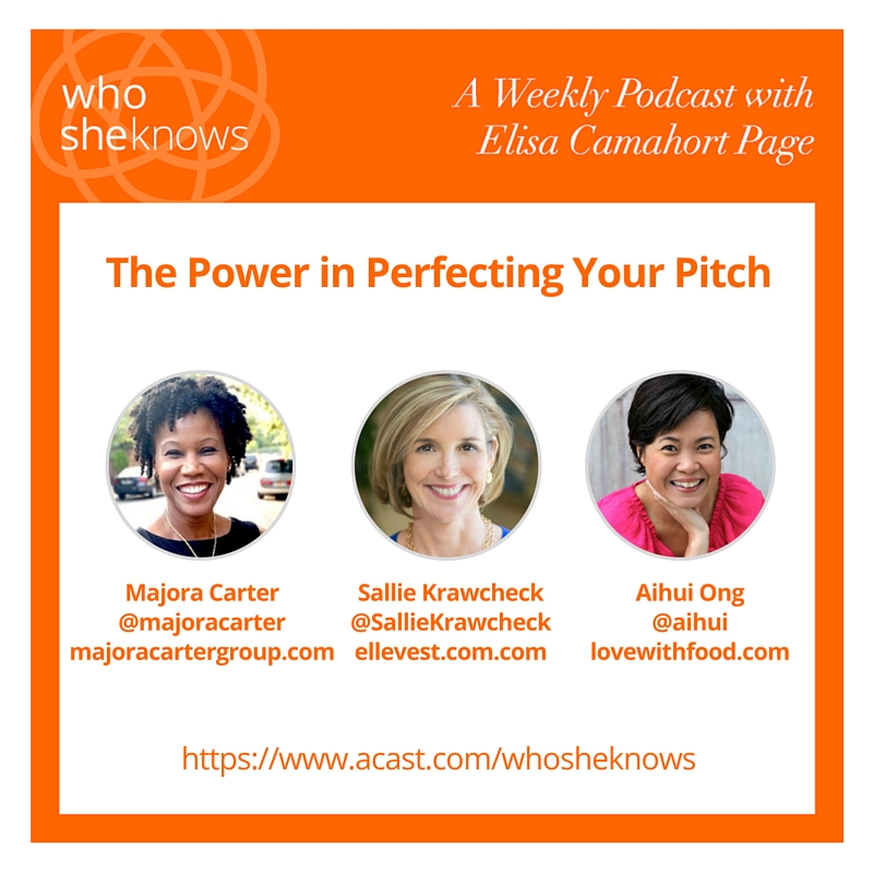 Episode #5: The Power in Perfecting Your Pitch