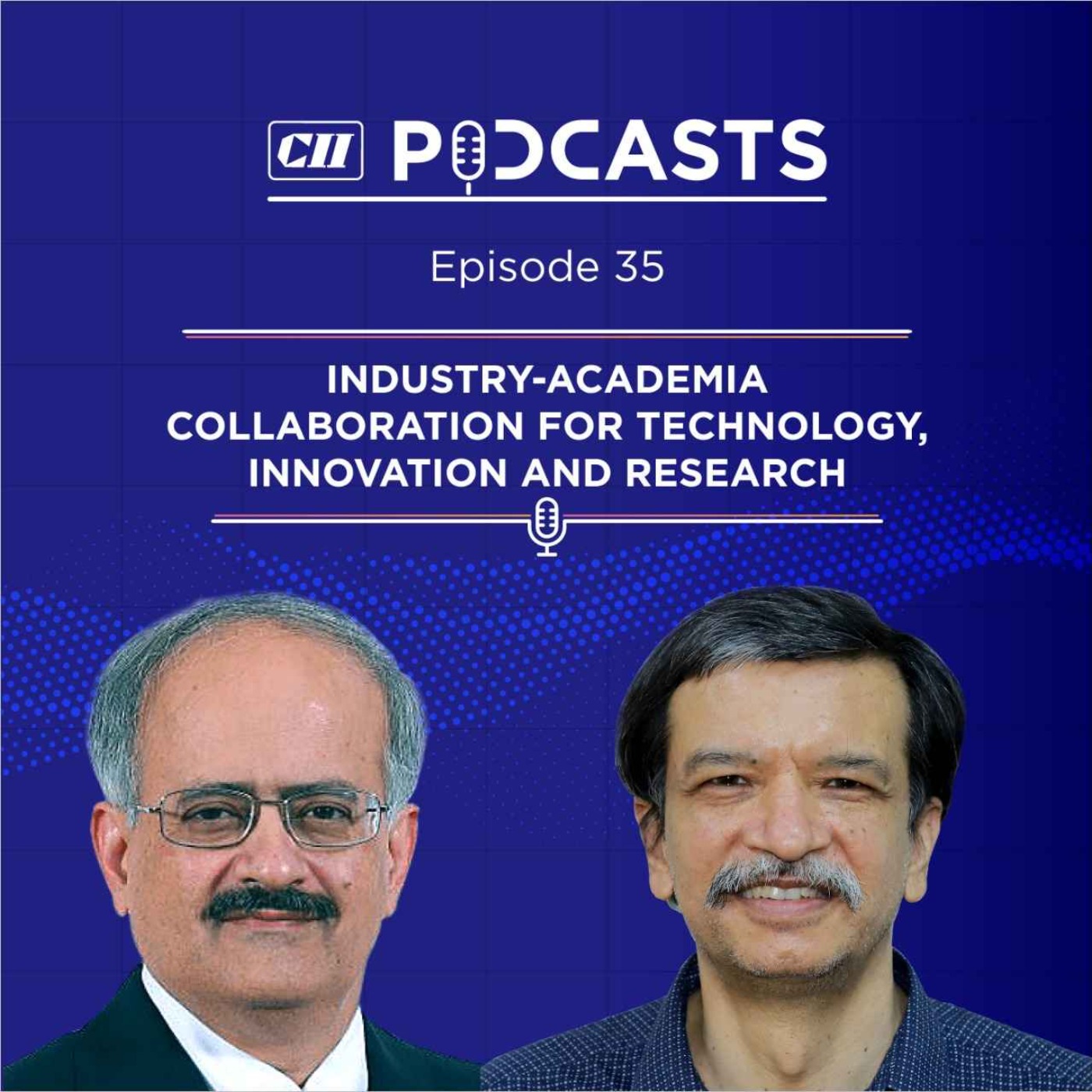 Industry-Academia Collaboration for Technology, Innovation and Research ft Prof Rangan Banerjee & Vipin Sondhi episode artwork
