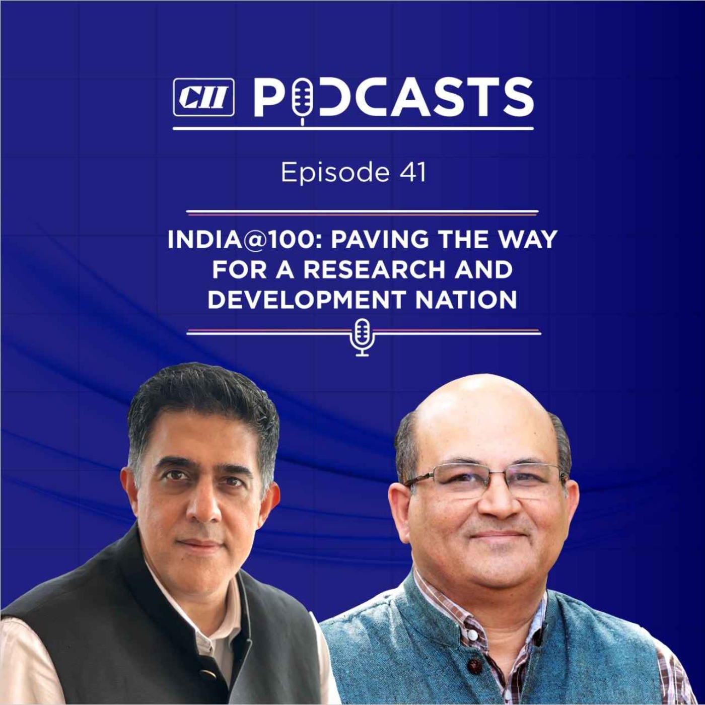India@100: Paving the Way for a Research and Development Nation ft Prof Rishikesha T Krishnan episode artwork