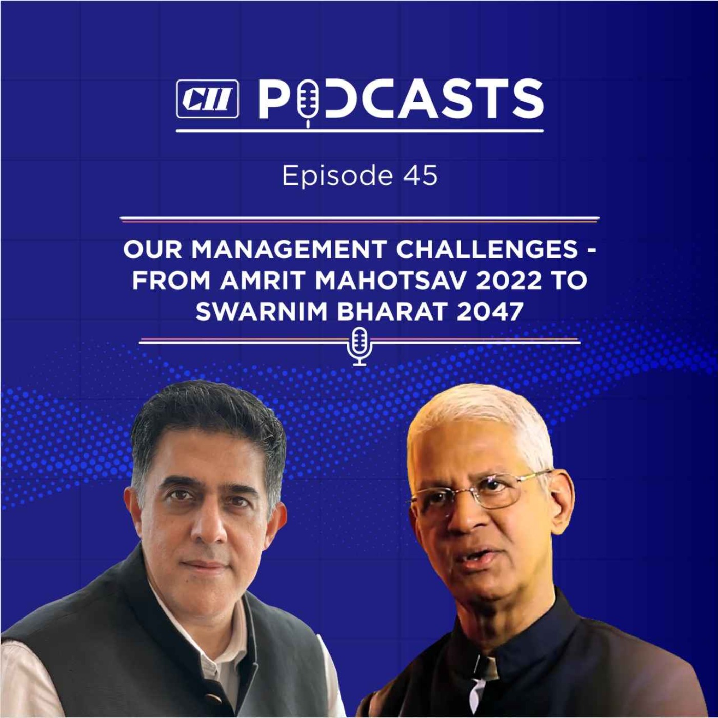 Our Management Challenges - From Amrit Mahotsav 2022 to Swarnim Bharat 2047 ft Dr MB Athreya episode artwork