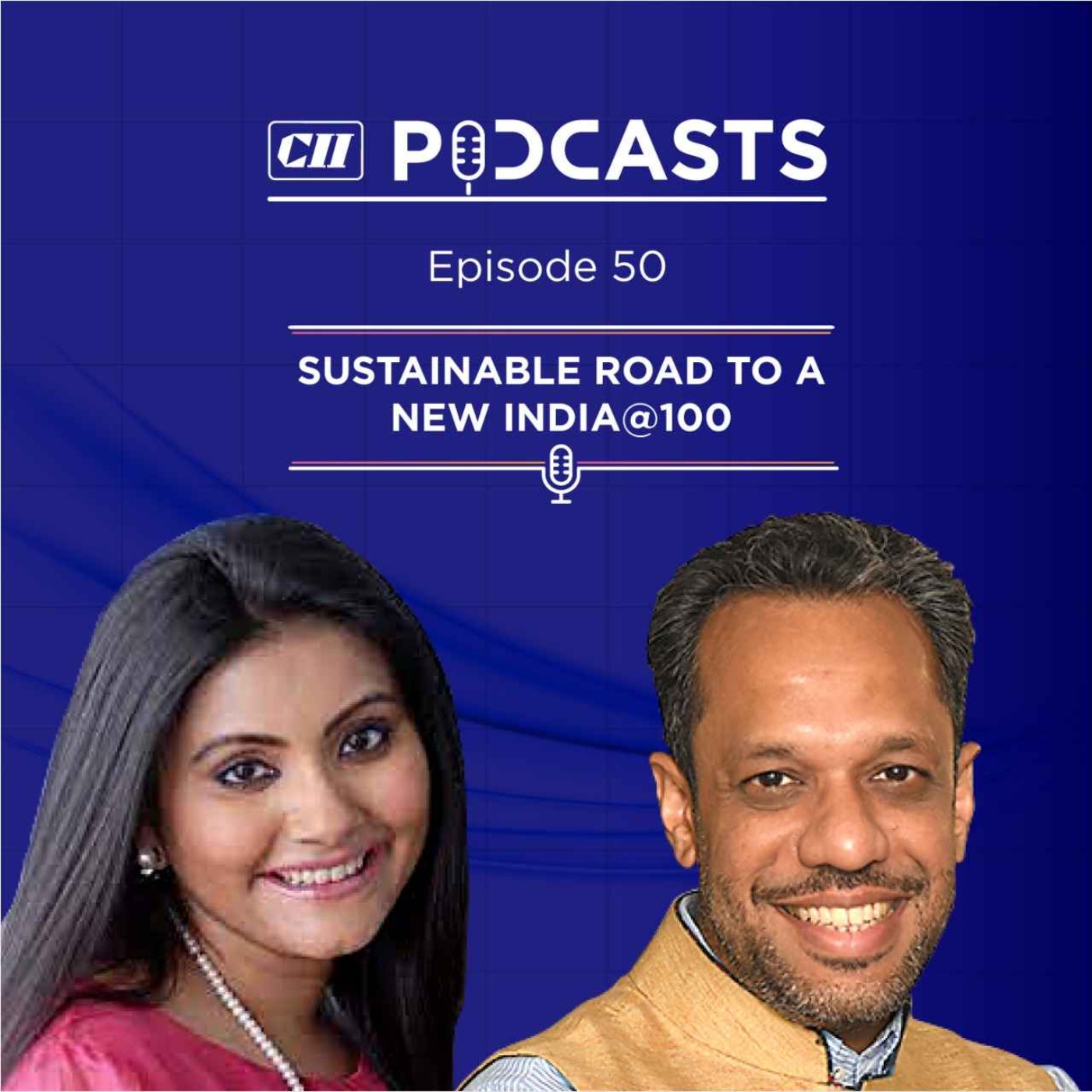 Sustainable Road to a New India@100 ft Dr Arunabha Ghosh episode artwork