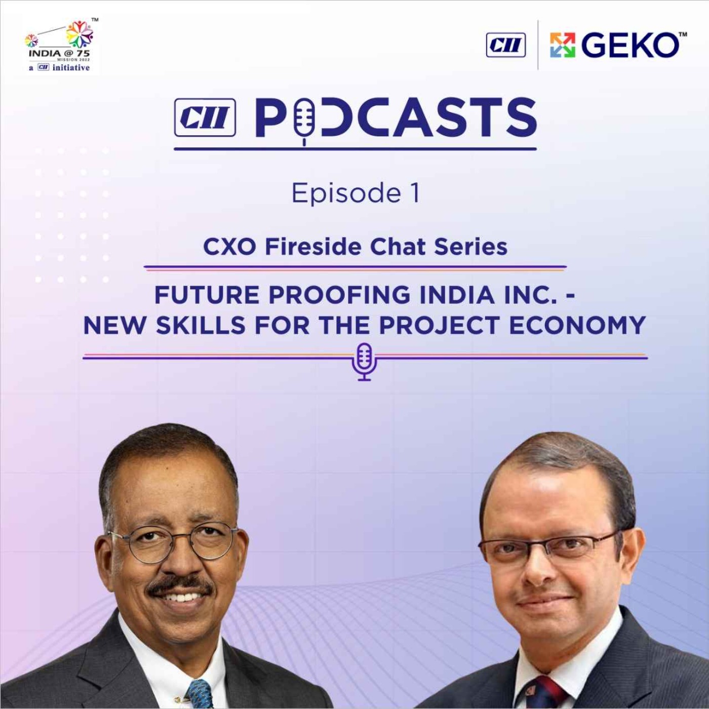 Ep1: Future Proofing India Inc. - New Skills for the Project Economy ft Dr Ganesh Natarajan episode artwork