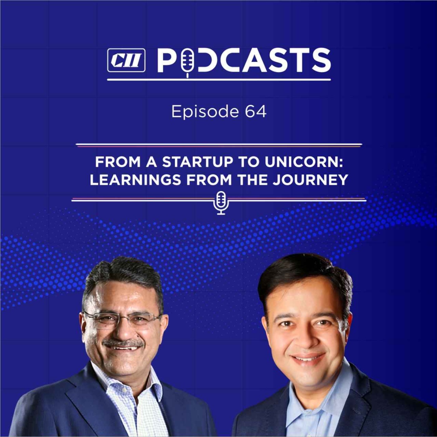 cover art for From a Startup to Unicorn: Learnings from the Journey ft Umang Bedi